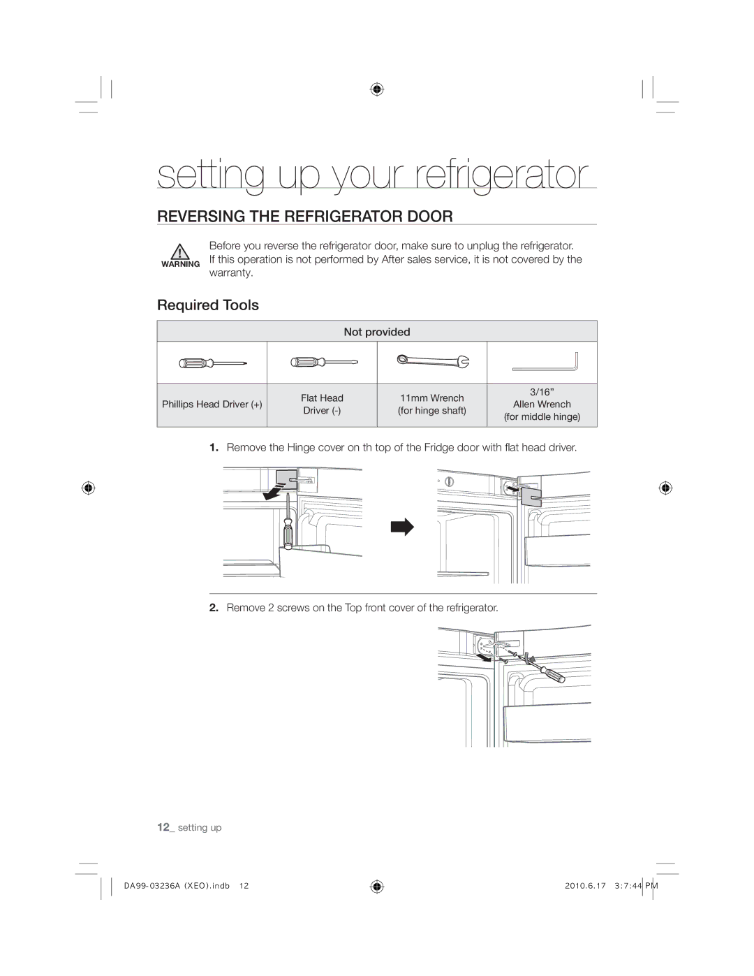 Samsung RL43TGCIH1/XEF manual Setting up your refrigerator, Reversing the Refrigerator Door, Required Tools, Warranty 