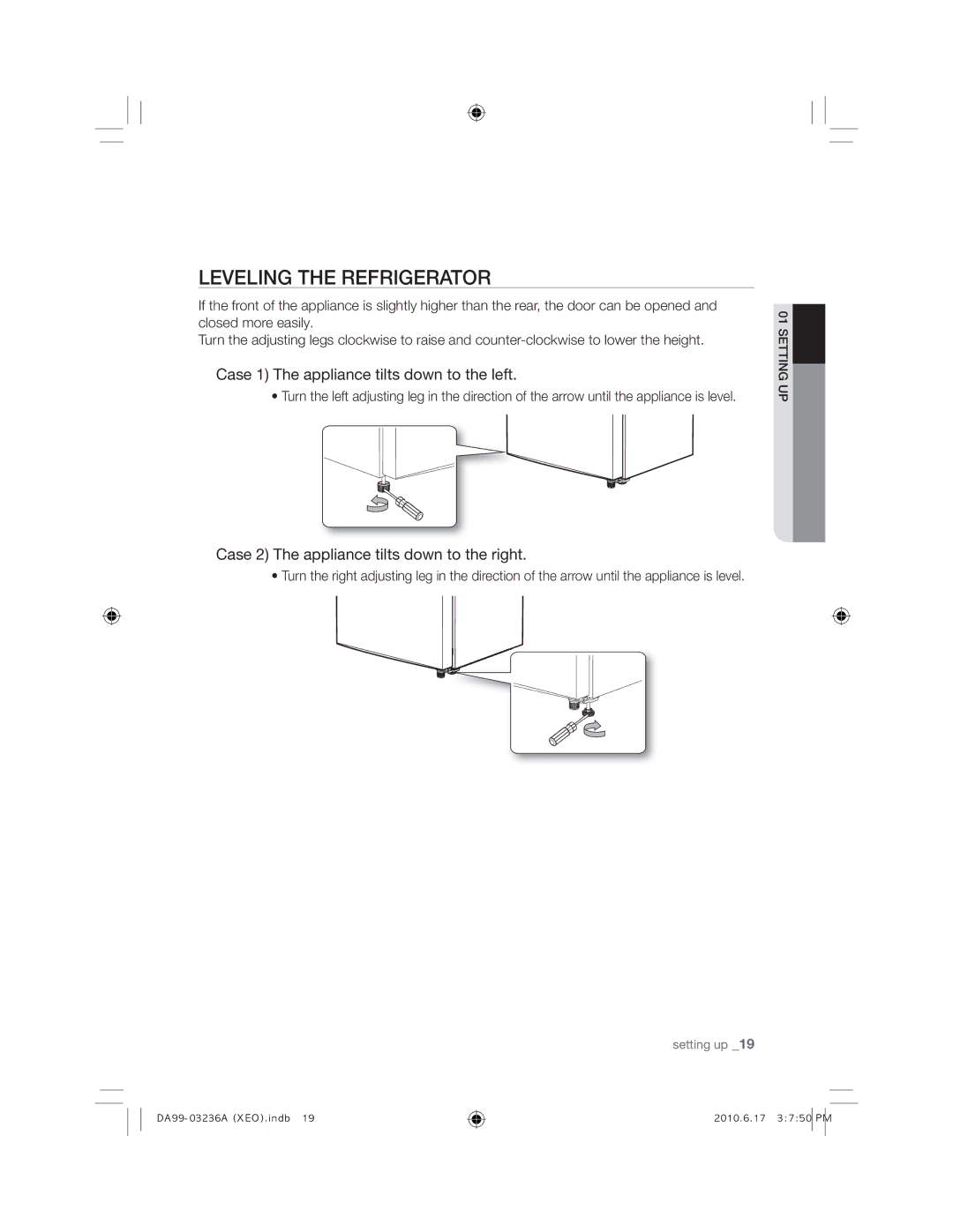 Samsung RL27TDFSW1/XEF, RL43TGCIH1/XEF manual Leveling the Refrigerator, Case 1 The appliance tilts down to the left 