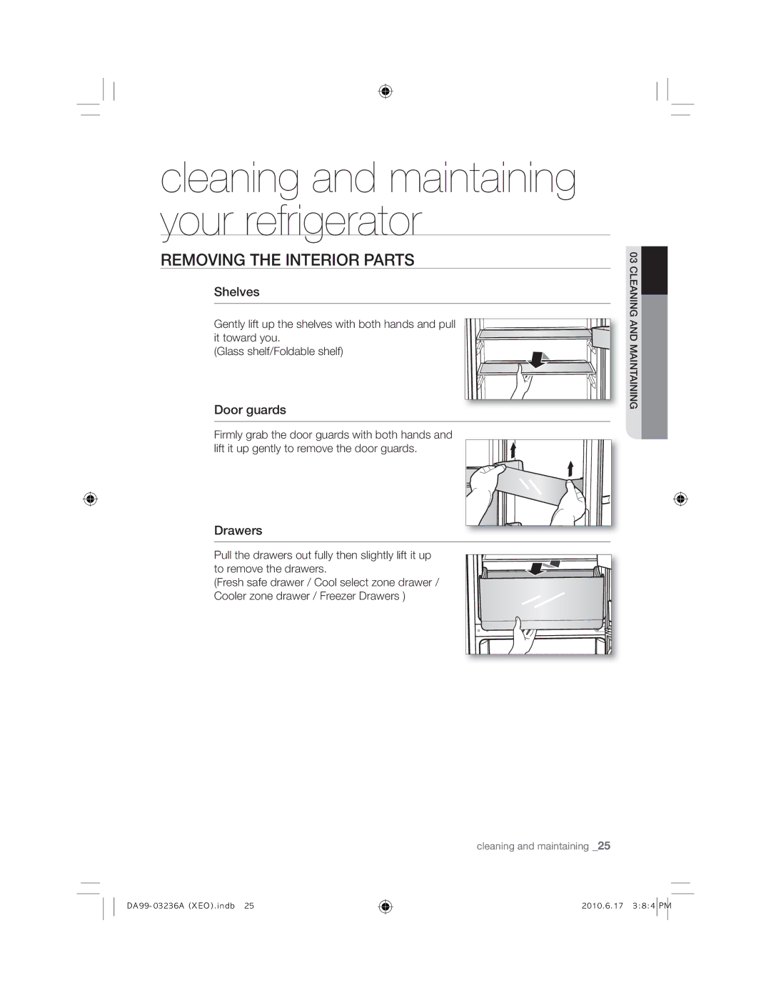 Samsung RL39TRCSW1/XEF, RL43TGCIH1/XEF manual Cleaning and maintaining your refrigerator, Removing the Interior Parts 