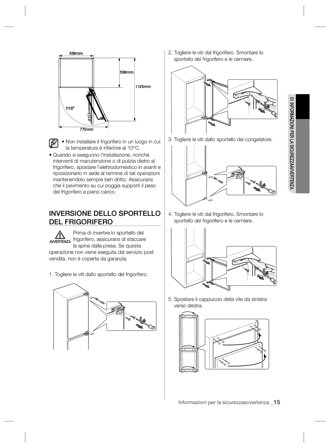 Samsung RL43TGCMG1/XEF manual Inversione Dello Sportello DEL Frigorifero, 115º 