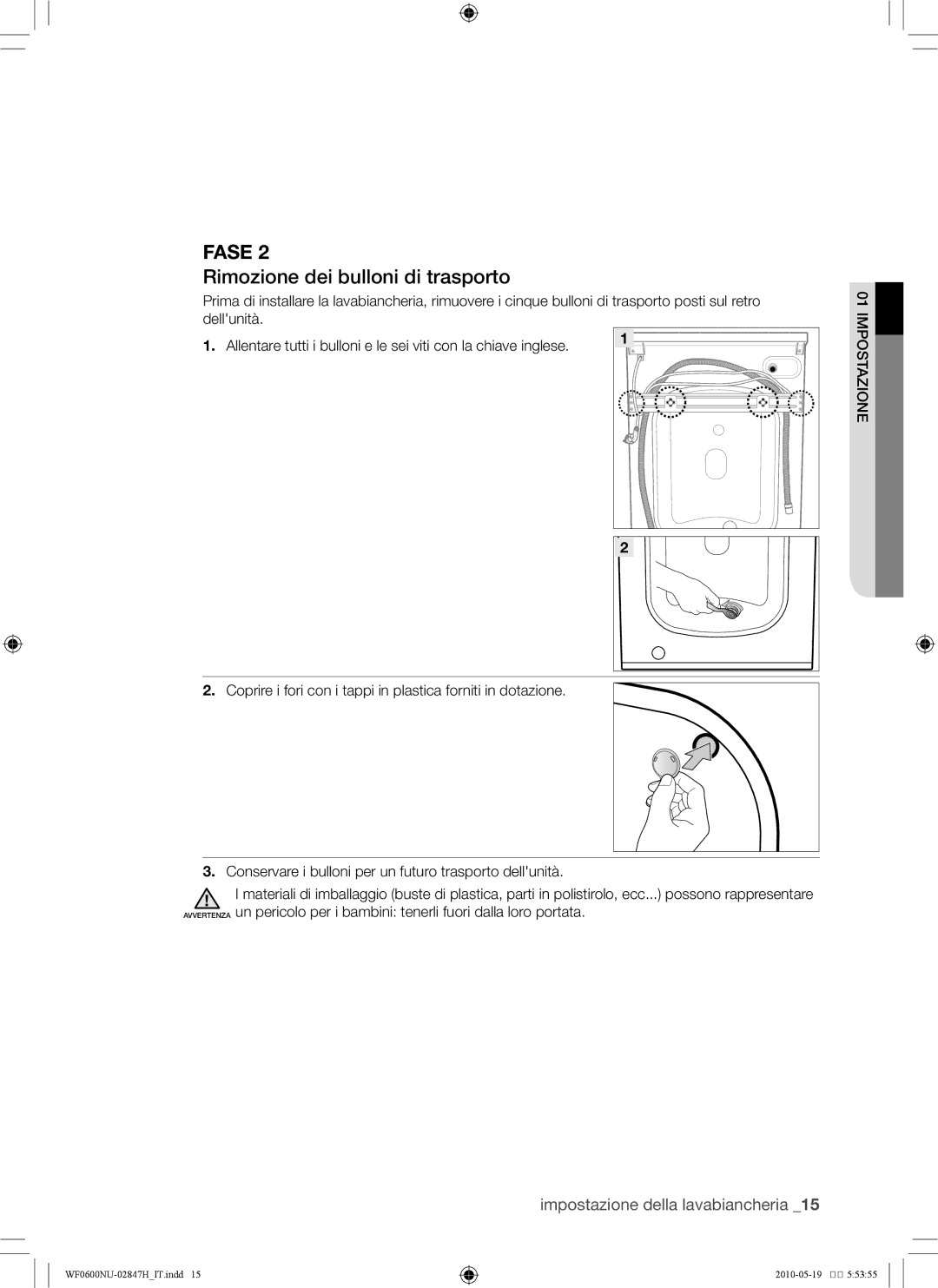 Samsung RL43THCTS1/EUR, RL43THCTS1/XES manual Rimozione dei bulloni di trasporto 