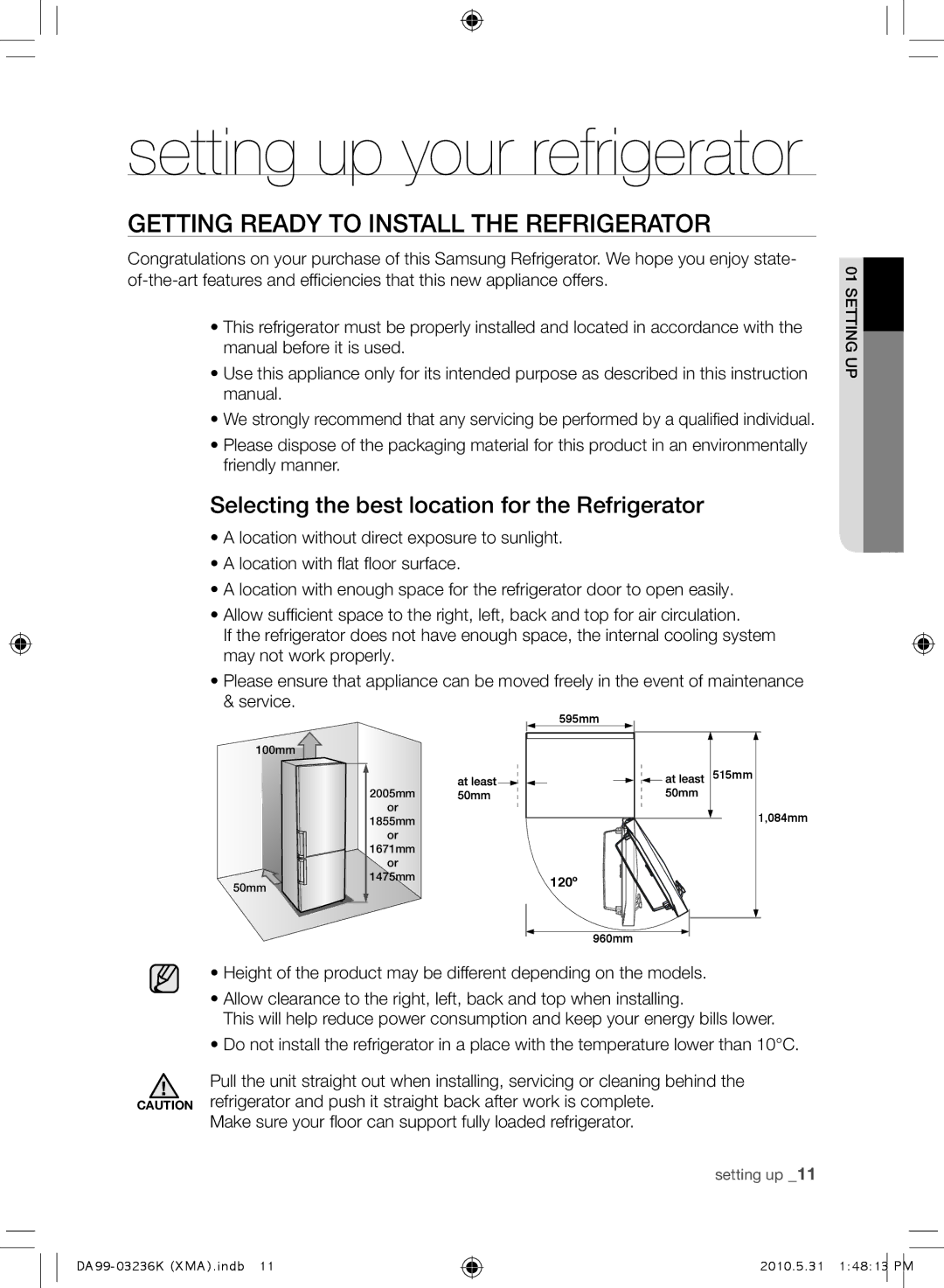 Samsung RL43THCTS1/XMA manual Getting Ready to Install the Refrigerator, Selecting the best location for the Refrigerator 