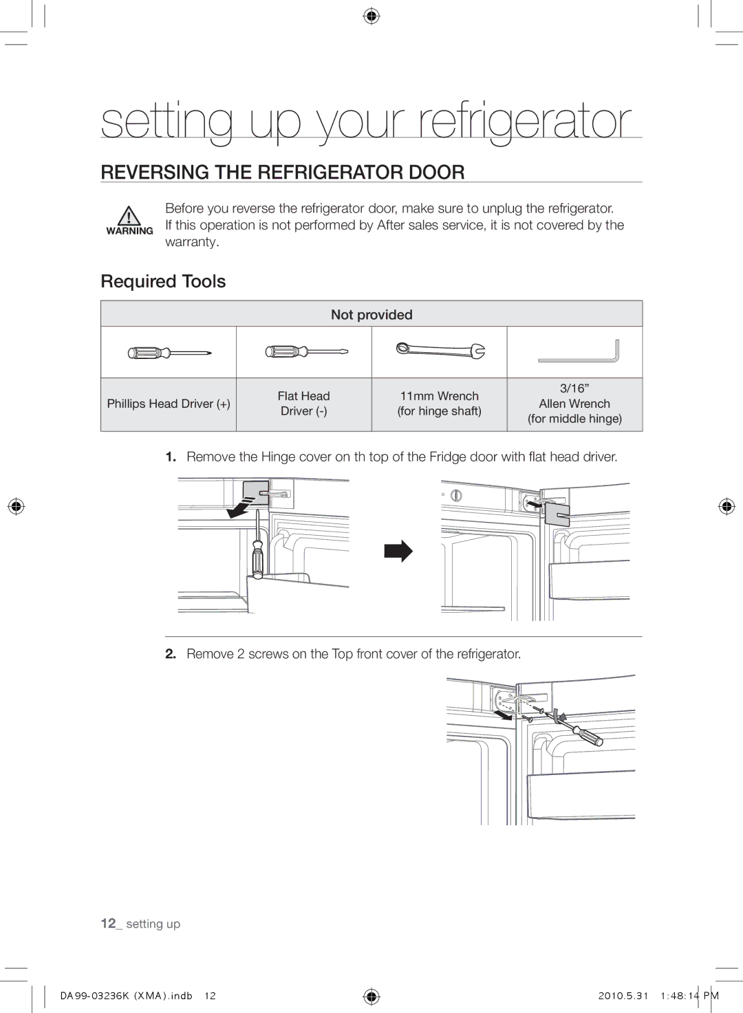 Samsung RL43THCTS1/XMA manual Setting up your refrigerator, Reversing the Refrigerator Door, Required Tools, Not provided 