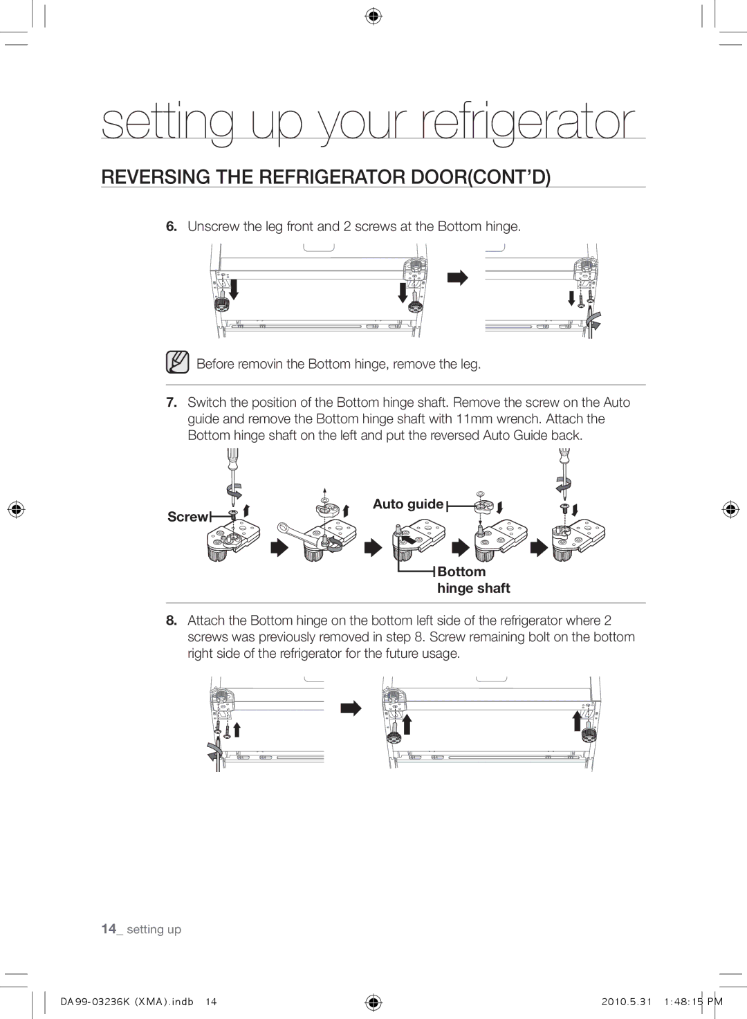 Samsung RL43THCTS1/XMA manual Reversing the Refrigerator DOORcont’d, Auto guide Screw Bottom hinge shaft 