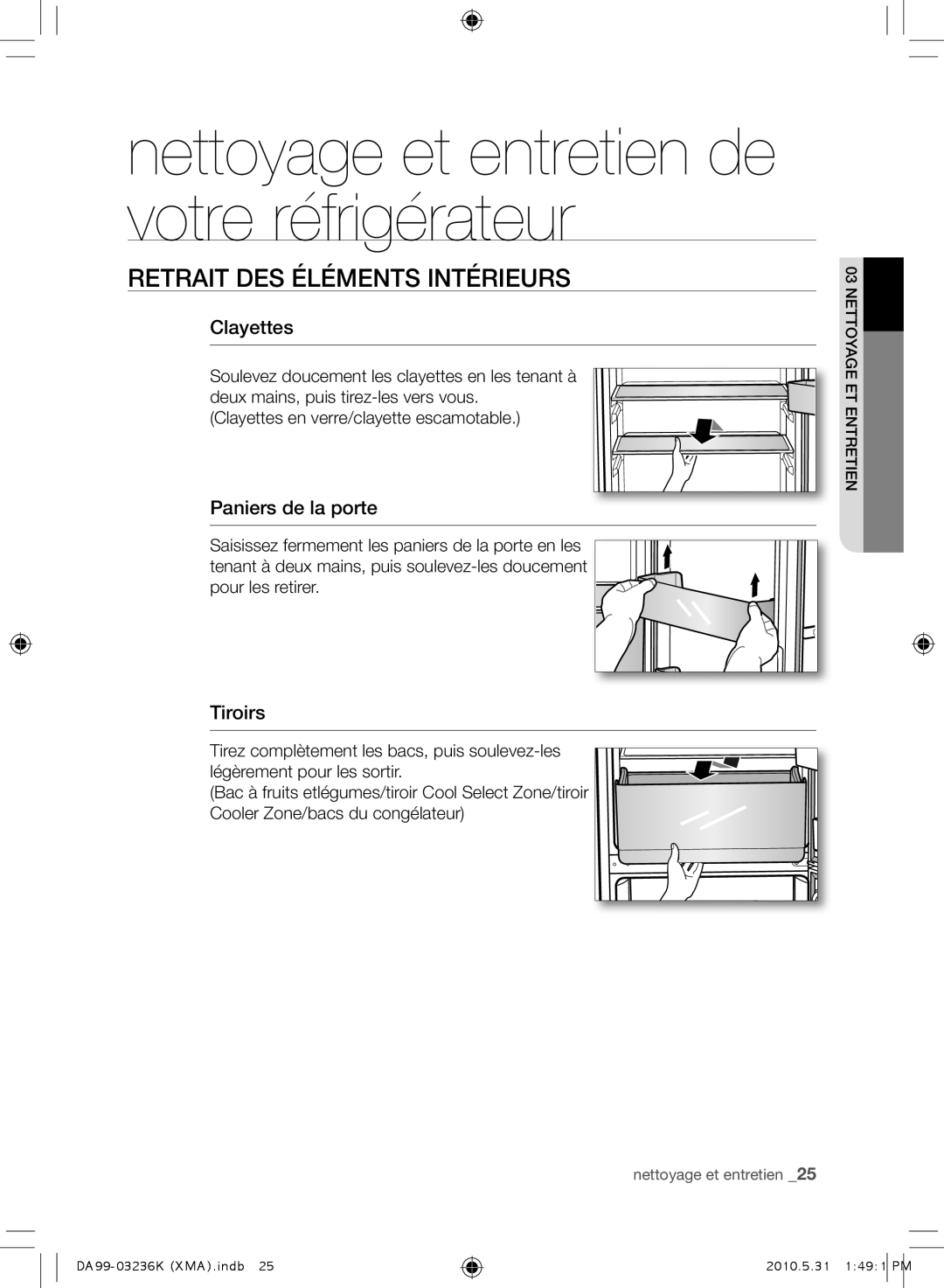 Samsung RL43THCTS1/XMA Nettoyage et entretien de votre réfrigérateur, Retrait DES Éléments Intérieurs, Clayettes, Tiroirs 