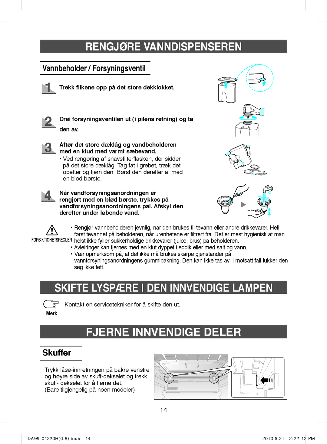 Samsung RL38HCBP1/XEE Skifte Lyspære I DEN Innvendige Lampen, Fjerne Innvendige Deler, Vannbeholder / Forsyningsventil 