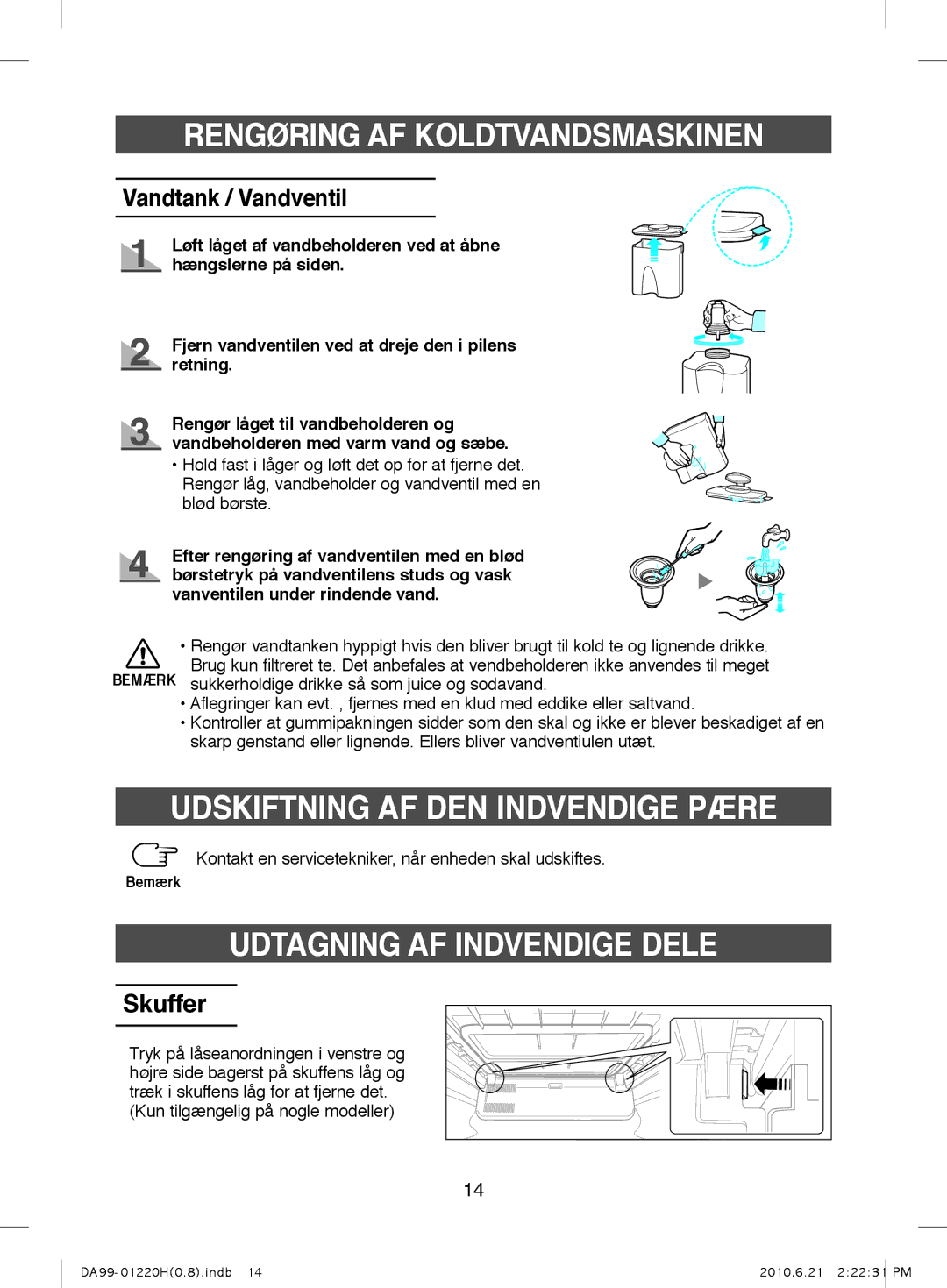 Samsung RL38ECPS1/XEE Rengøring AF Koldtvandsmaskinen, Udskiftning AF DEN Indvendige Pære, Udtagning AF Indvendige Dele 