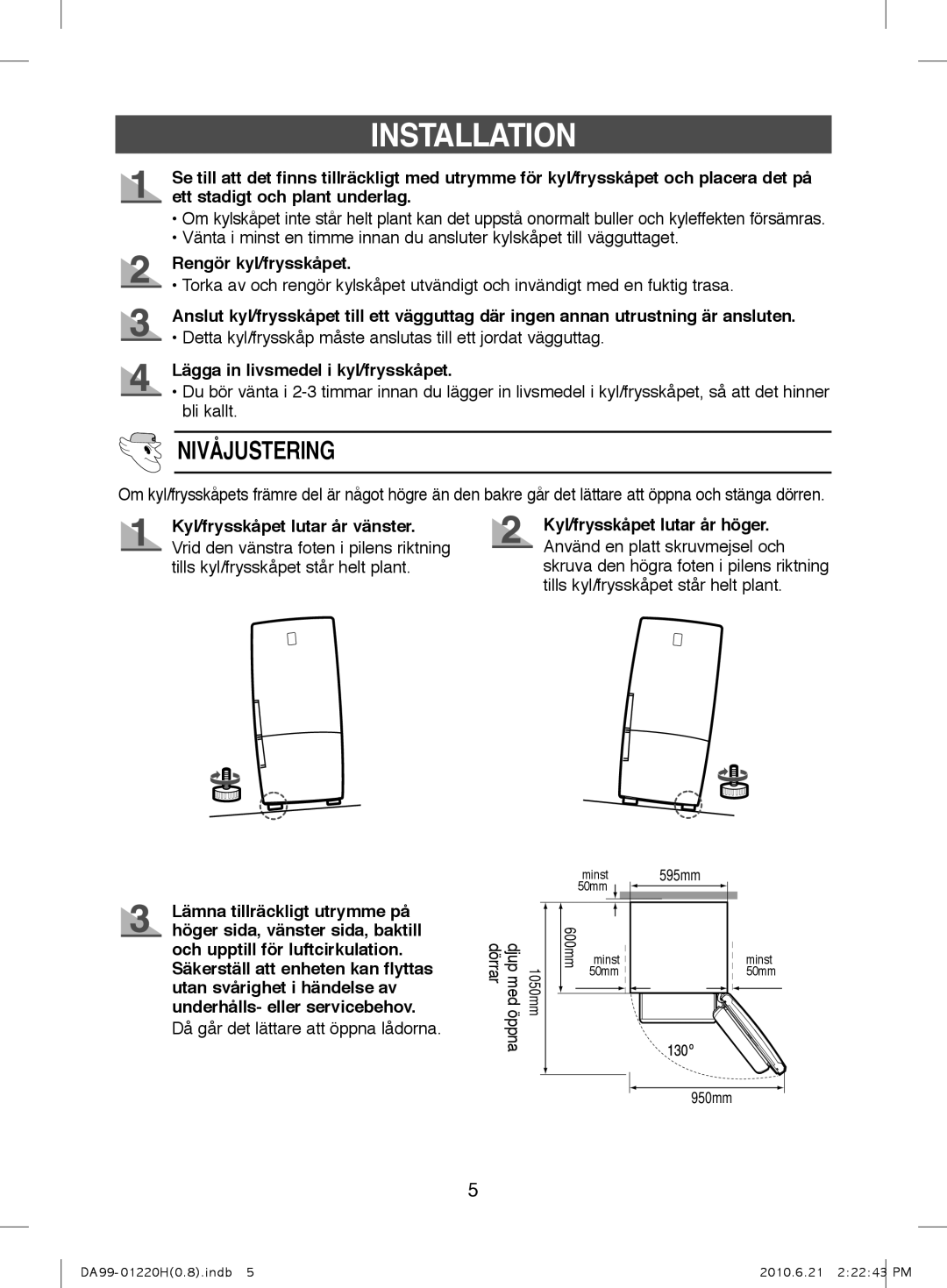 Samsung RL38HCSW1/XEE, RL44ECPS1/XEE, RL38HCBP1/XEE, RL41ECUS1/XEE, RL44ECSW1/XEE, RL44WCPS1/XEE Installation, Nivåjustering 