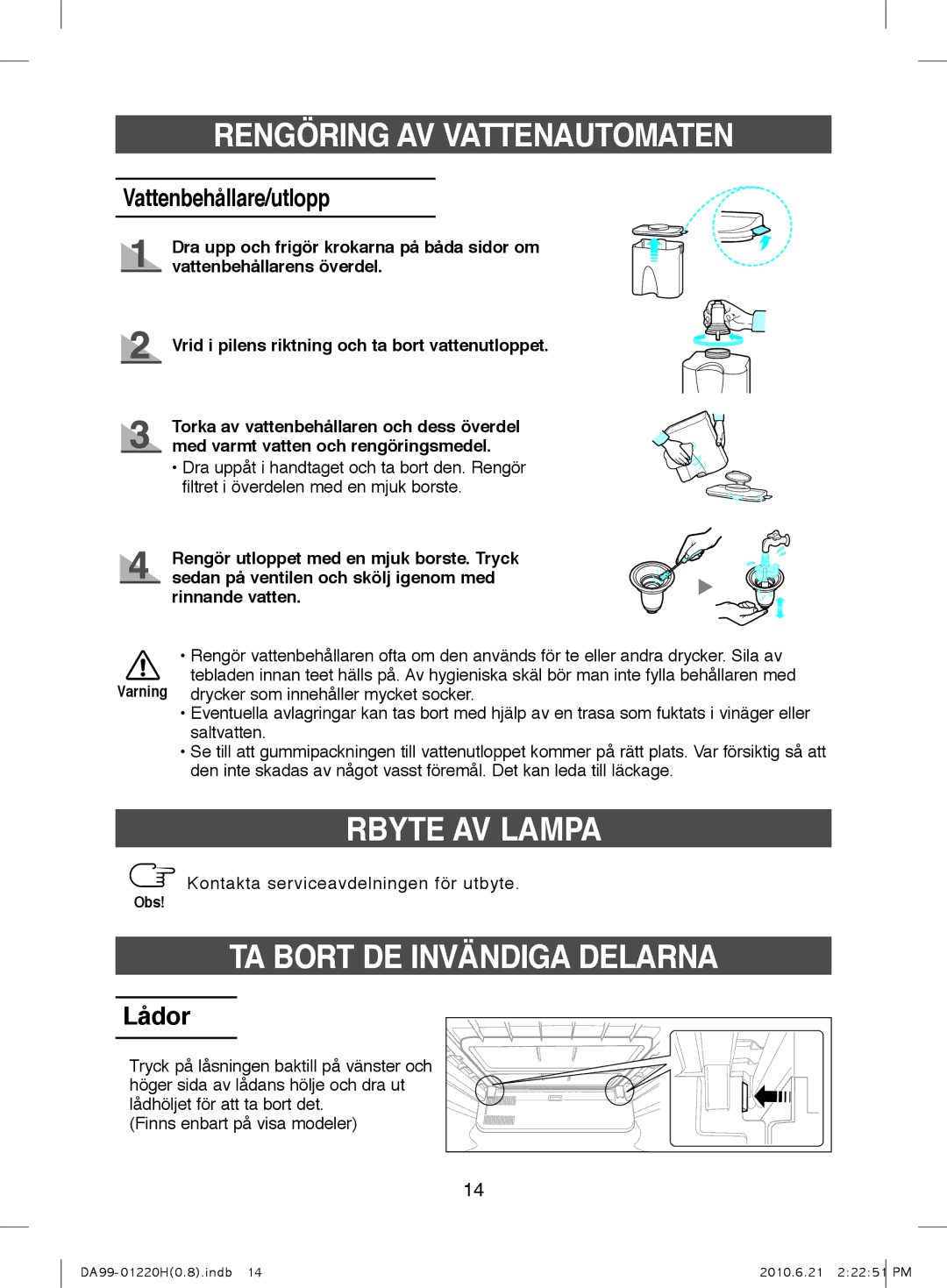 Samsung RL41ECUS1/XEE, RL44ECPS1/XEE manual Rbyte AV Lampa, TA Bort DE Invändiga Delarna, Vattenbehållare/utlopp, Lådor 