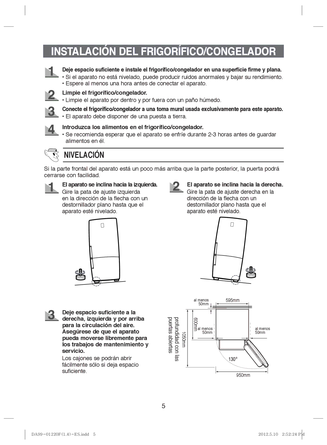 Samsung RL44ETIH1/XES, RL44QCIS1/XES manual Instalación DEL FRIGORÍFICO/CONGELADOR, Limpie el frigorífico/congelador 