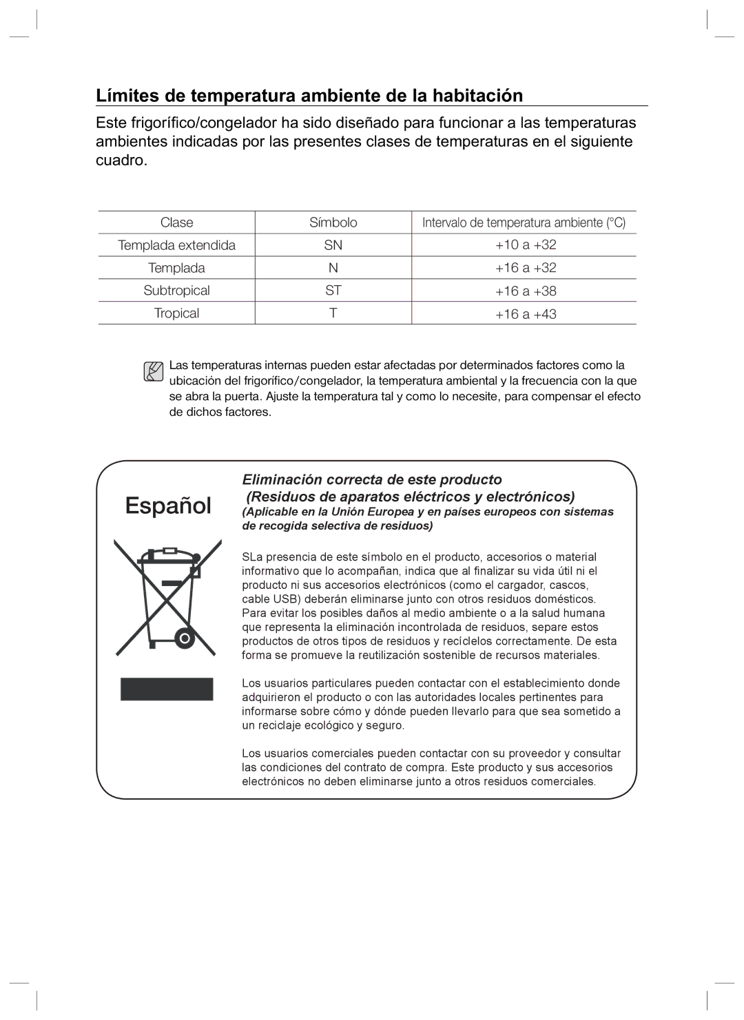 Samsung RL45LDSW1/XES, RL45HGIH1/XES, RL47HCVG1/XES manual Límites de temperatura ambiente de la habitación, +16 a +43 