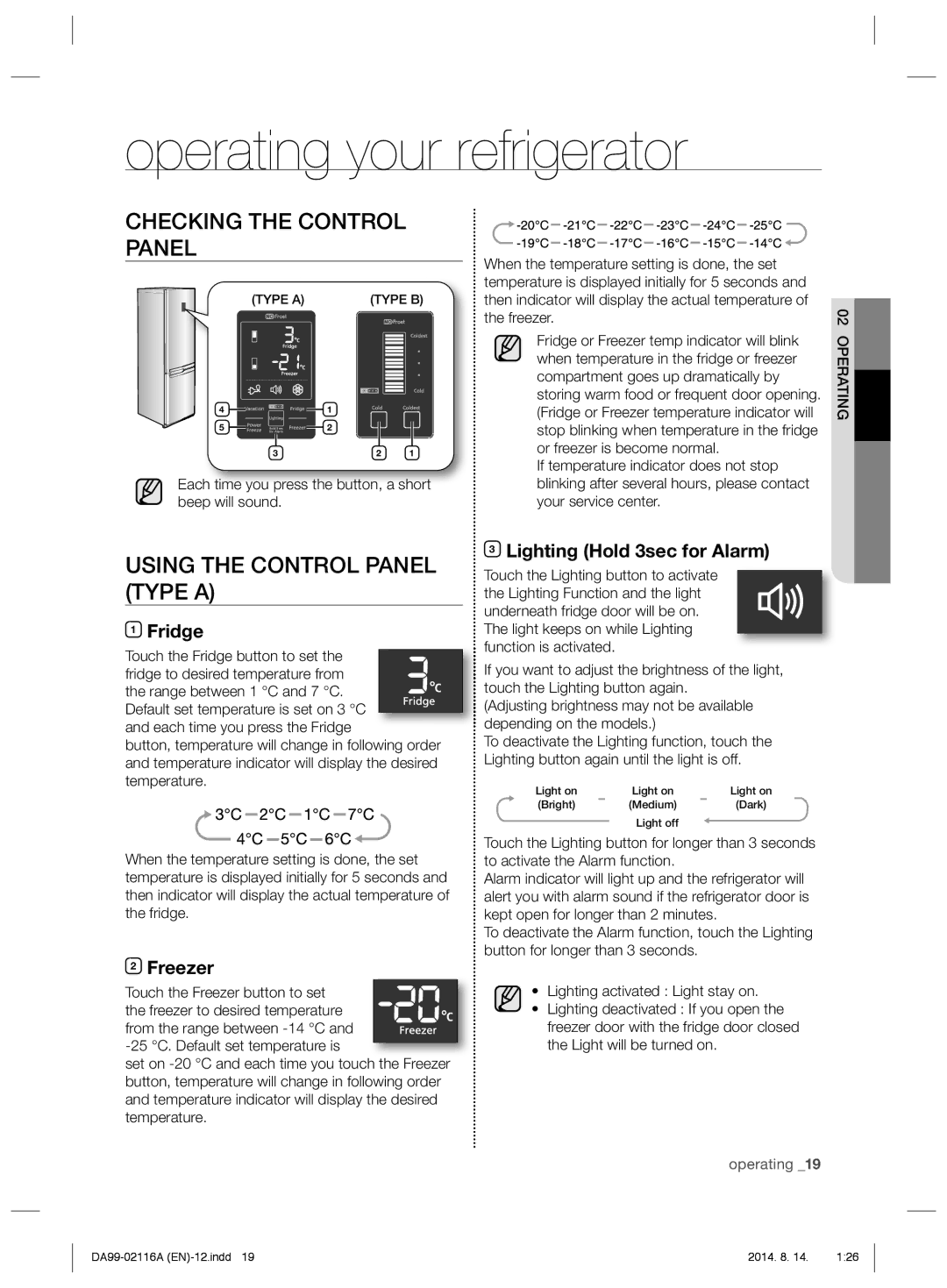 Samsung RL55VTEBG1/EUR manual Operating your refrigerator, Checking the Control Panel, Using the Control Panel Type a 