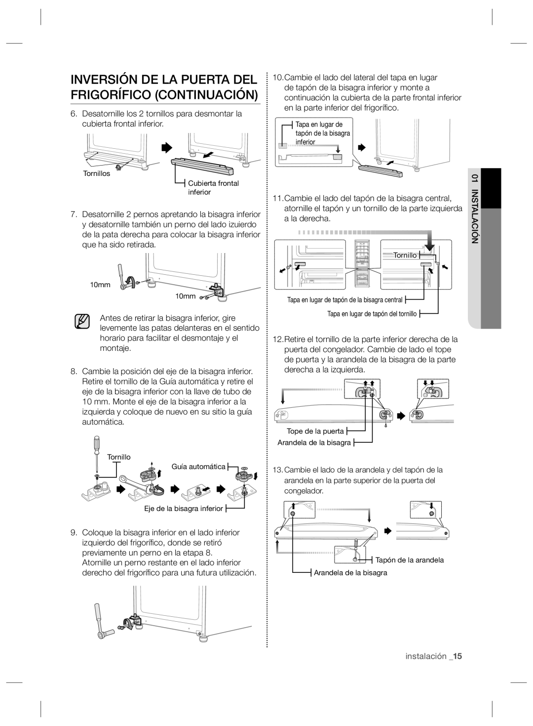 Samsung RL52VPBIH1/XES, RL55VJBIH1/XEF, RL55VJBIH1/XES manual Cambie el lado del tapón de la bisagra central, La derecha 