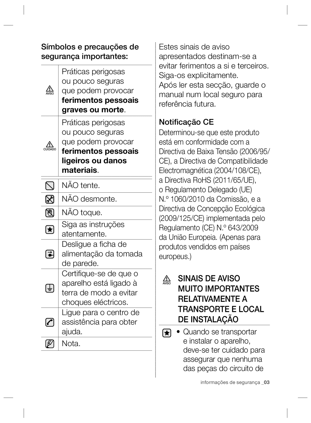 Samsung RL55VQBRS1/XES, RL55VJBIH1/XEF, RL55VJBIH1/XES, RL55VQBUS1/XES Sinais DE Aviso, Ferimentos pessoais graves ou morte 