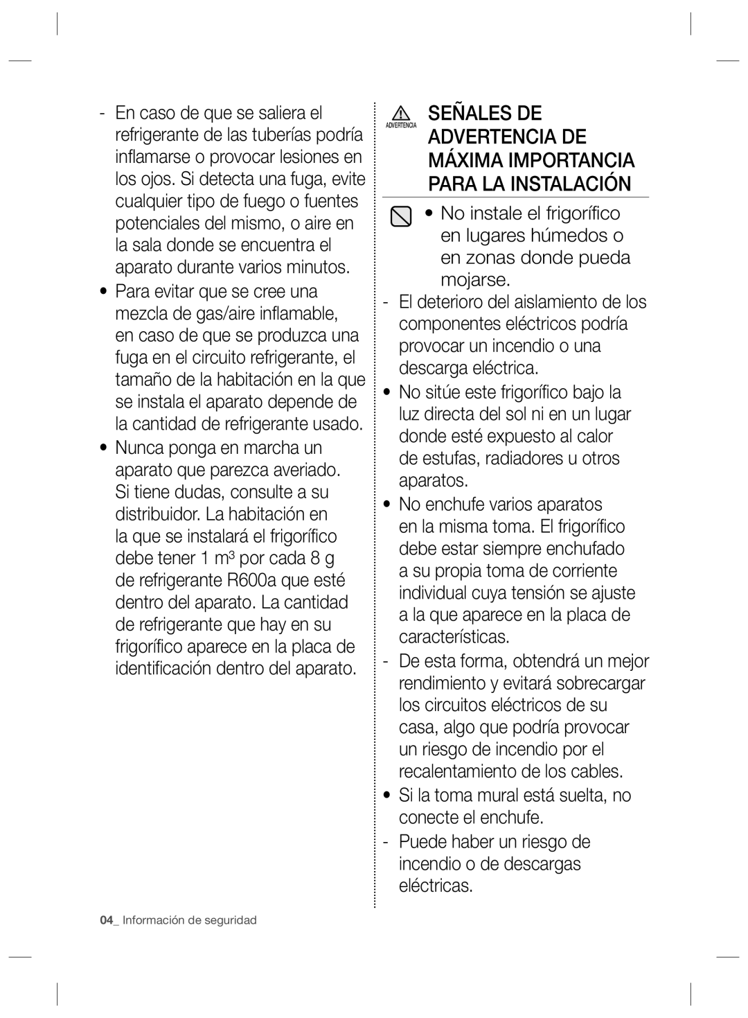 Samsung RL55VEBIH1/XES, RL55VJBIH1/XEF, RL55VJBIH1/XES, RL55VQBUS1/XES Advertencia DE Máxima Importancia Para LA Instalación 