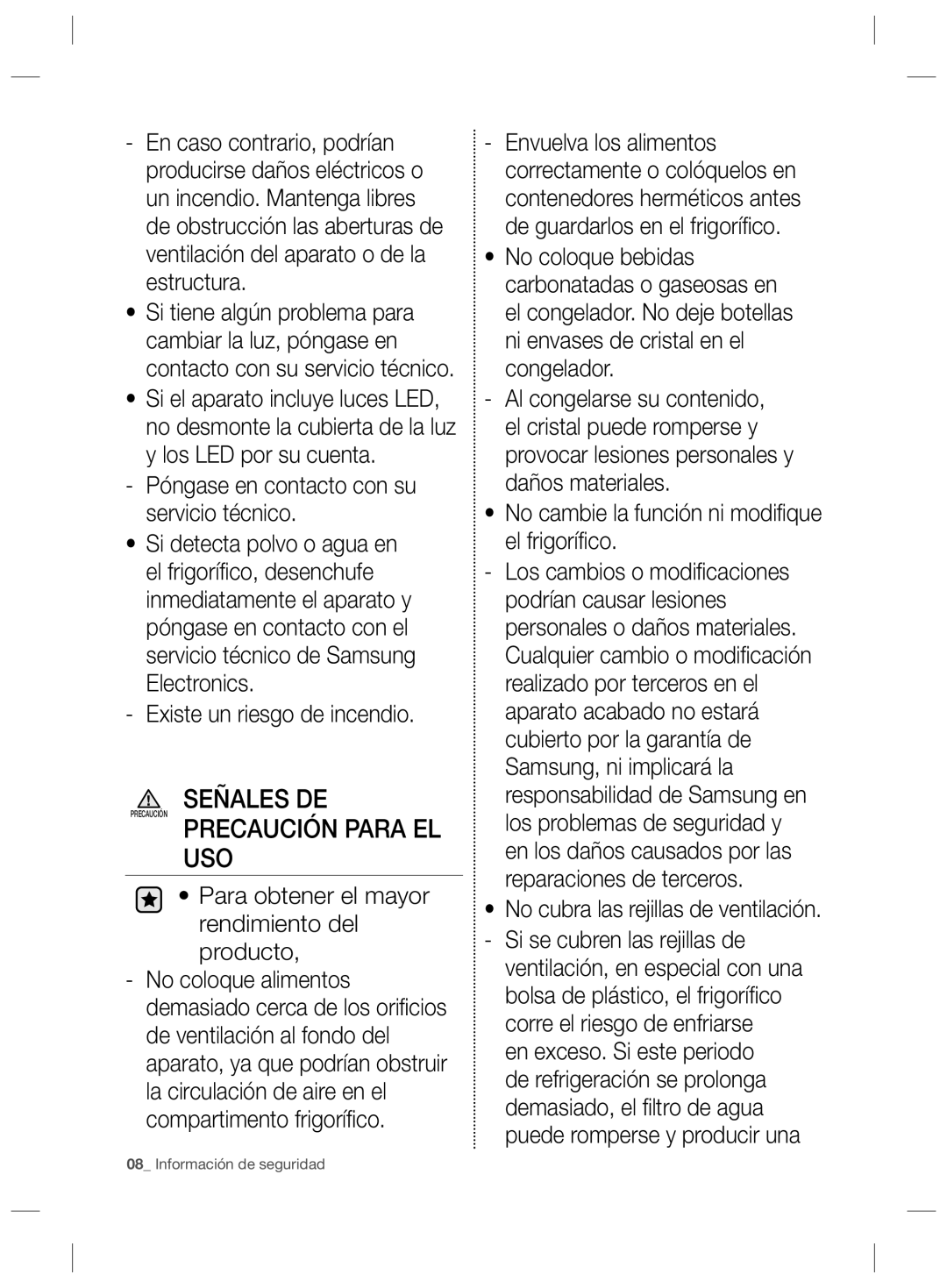 Samsung RL55VEBSW1/XES Precaución Para EL USO, Póngase en contacto con su servicio técnico, Existe un riesgo de incendio 