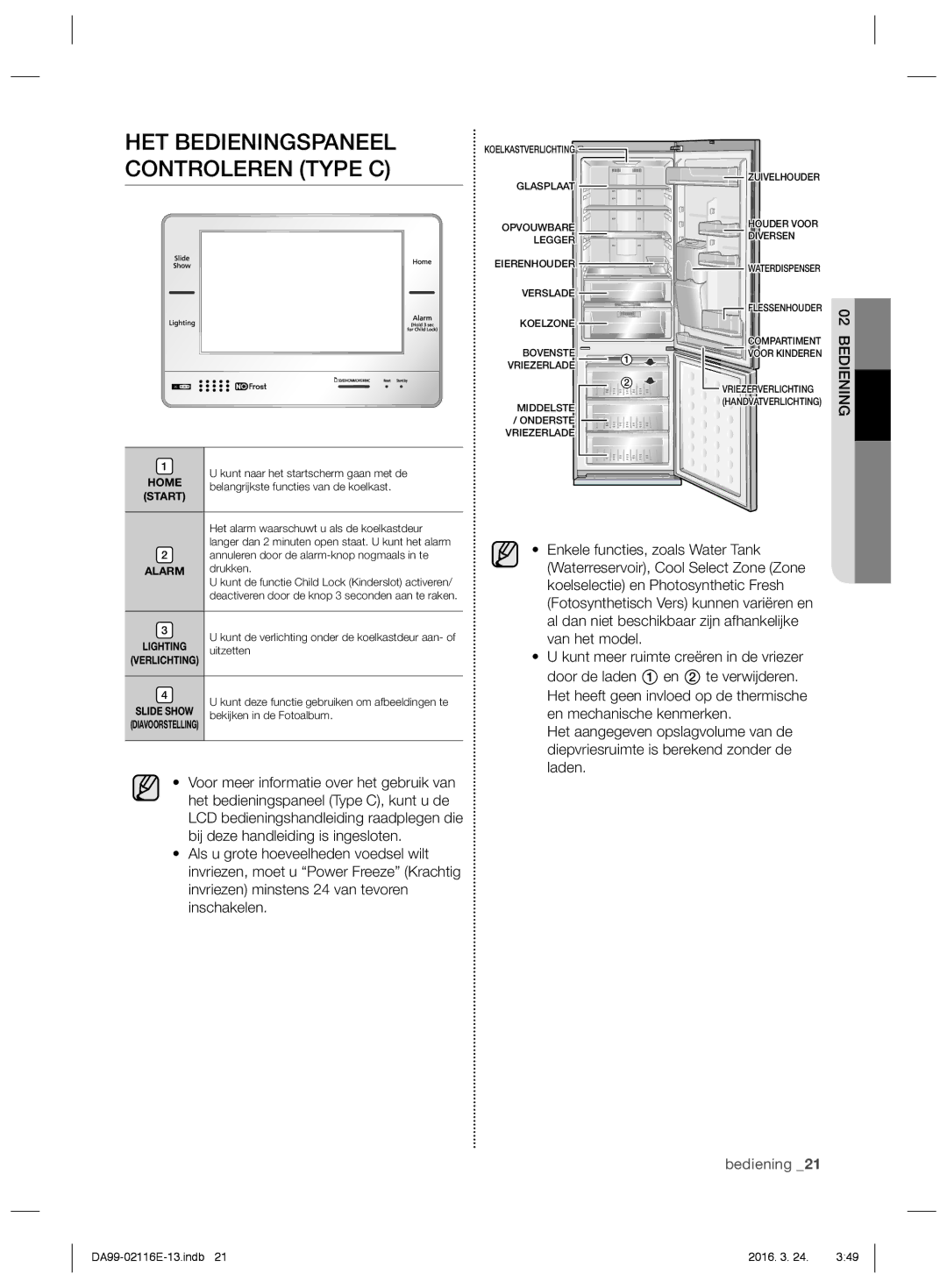 Samsung RL52VEBTS1/EUR, RL55VJBIH1/XEO, RL52VEBSW1/XEF, RL55VJBIH1/XEF manual HET Bedieningspaneel Controleren Type C 