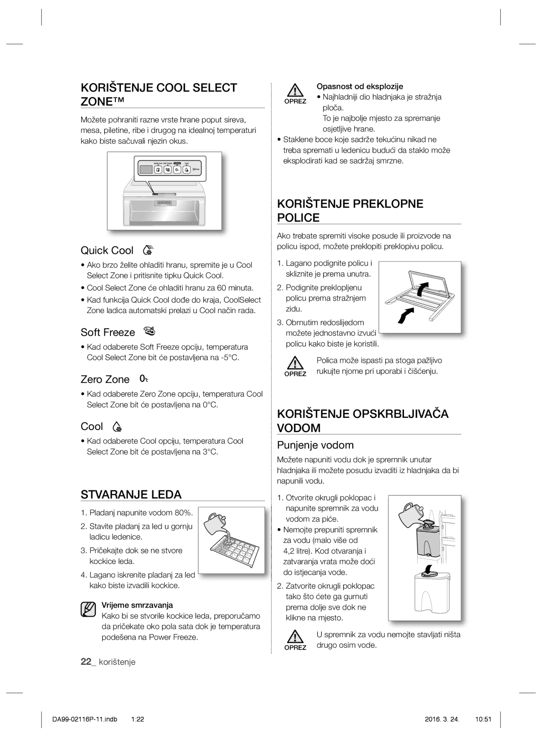 Samsung RL52VEBTS1/JUM, RL55VJBIH1/XEO manual Korištenje Cool Select Zone, Stvaranje Leda, Korištenje Preklopne Police 