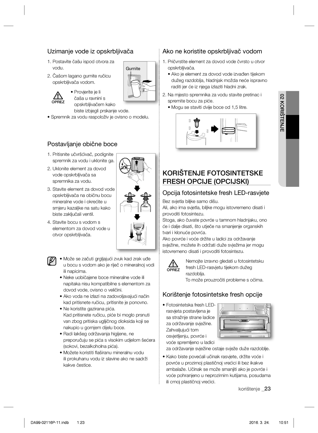 Samsung RL55VQBRS1/EUR, RL55VJBIH1/XEO, RL55VTE1L1/XEO, RL55VJBIH1/XEF manual Korištenje Fotosintetske Fresh Opcije Opcijski 