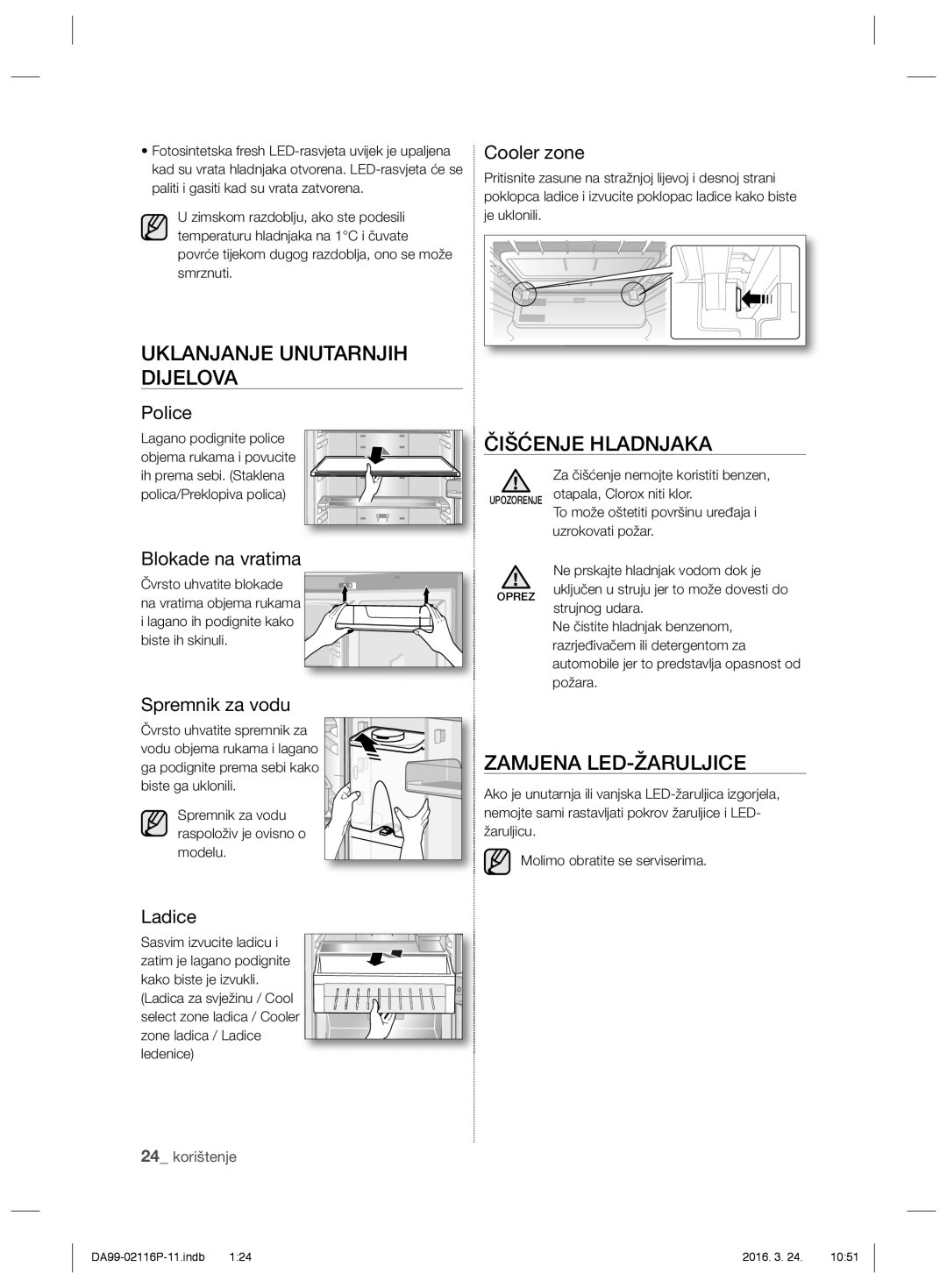 Samsung RL55VJBIH1/XEO, RL55VTE1L1/XEO manual Uklanjanje Unutarnjih Dijelova, Čišćenje Hladnjaka, Zamjena LED-ŽARULJICE 