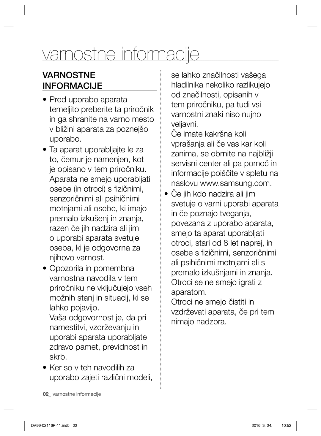 Samsung RL55VTE1L1/EUR, RL55VJBIH1/XEO, RL55VTE1L1/XEO, RL55VJBIH1/XEF manual Varnostne informacije, Varnostne Informacije 