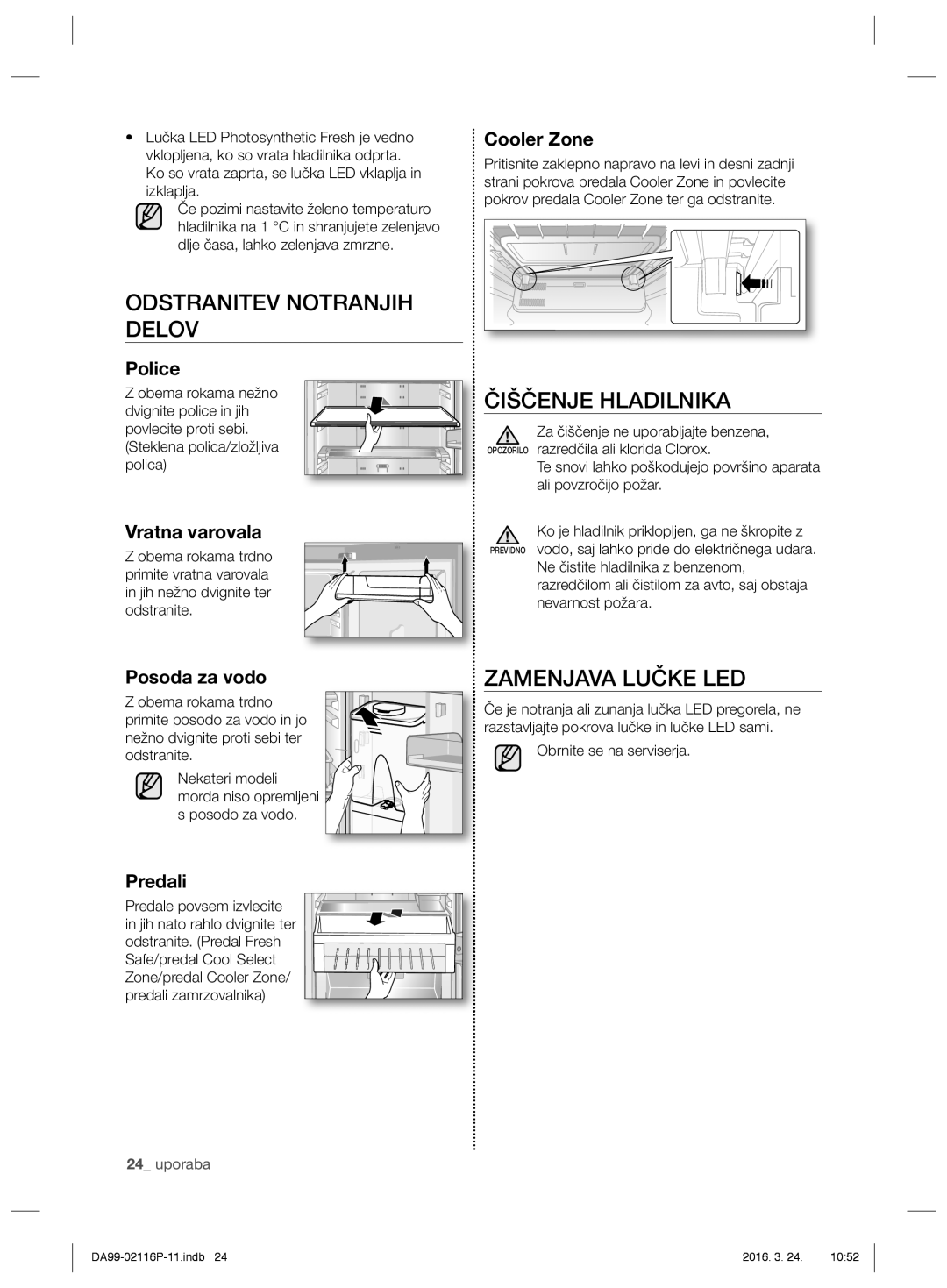 Samsung RL55VQBRS1/XEF, RL55VJBIH1/XEO manual Odstranitev Notranjih Delov, Čiščenje Hladilnika, Zamenjava Lučke LED 