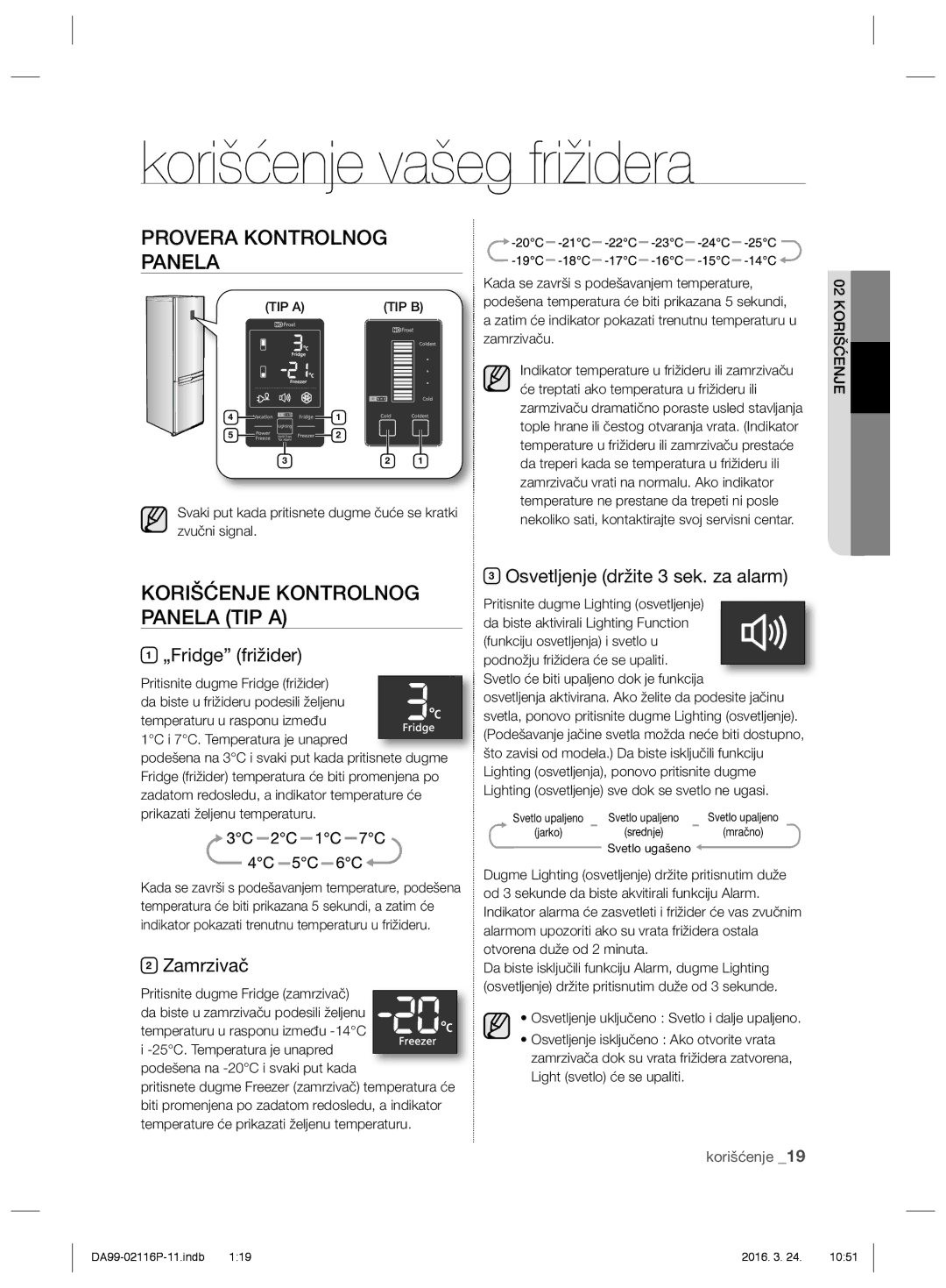 Samsung RL55VTEBG1/XEF manual Provera Kontrolnog Panela, Korišćenje Kontrolnog Panela TIP a, „Fridge frižider, Zamrzivač 