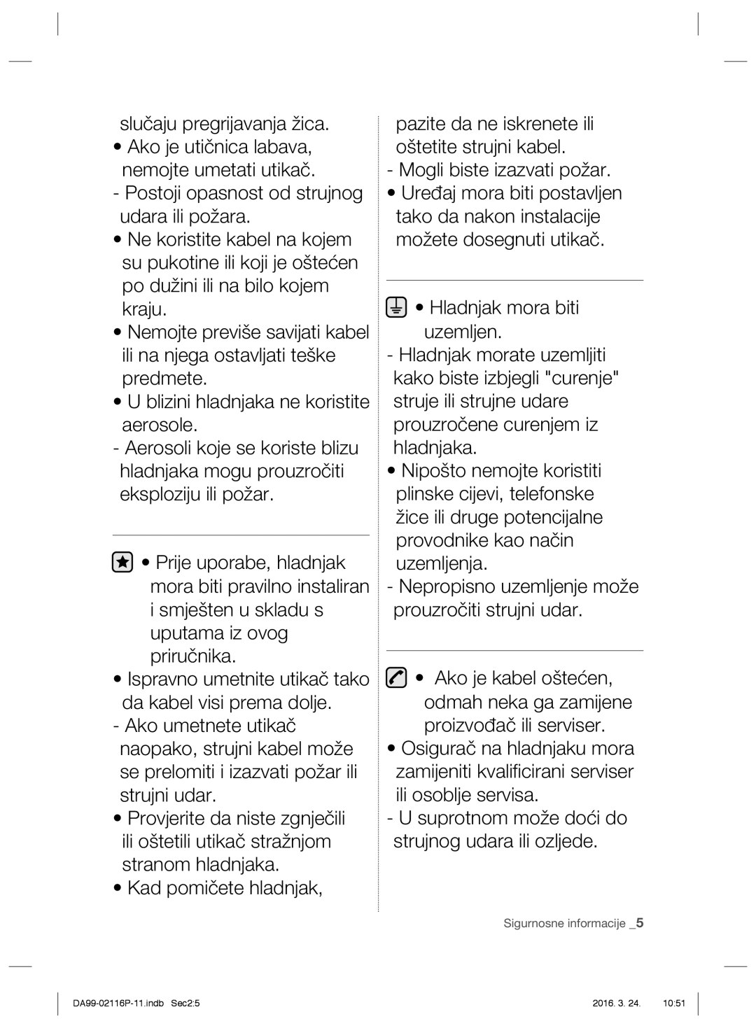 Samsung RL52VEBTS1/JUM, RL55VJBIH1/XEO, RL55VTE1L1/XEO, RL55VJBIH1/XEF, RL52VEBTS1/XEF manual DA99-02116P-11.indb Sec25 2016 