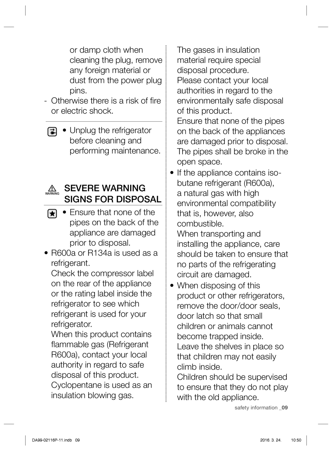 Samsung RL55VTEBG1/XEO, RL55VJBIH1/XEO, RL55VTE1L1/XEO, RL55VJBIH1/XEF, RL52VEBTS1/XEF manual Severe Warning Signs for Disposal 