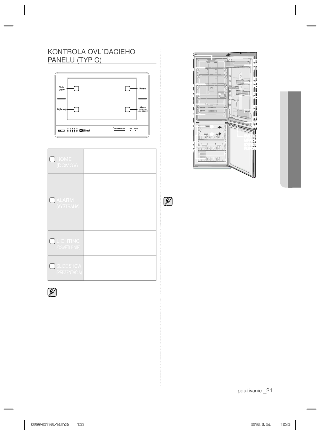 Samsung RL55VQBRS1/XEO, RL55VJBIH1/XEO, RL55VTE1L1/XEO, RL55VJBIH1/XEF manual Kontrola Ovládacieho Panelu TYP C, Domov 