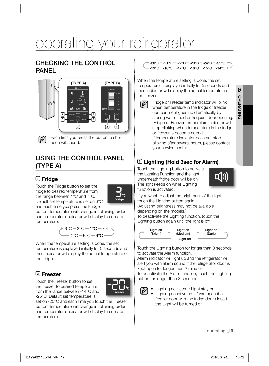 Samsung RL52VEBVB1/XEO, RL55VJBIH1/XEO, RL55VTE1L1/XEO manual Fridge, Freezer, Lighting Hold 3sec for Alarm, Operating 