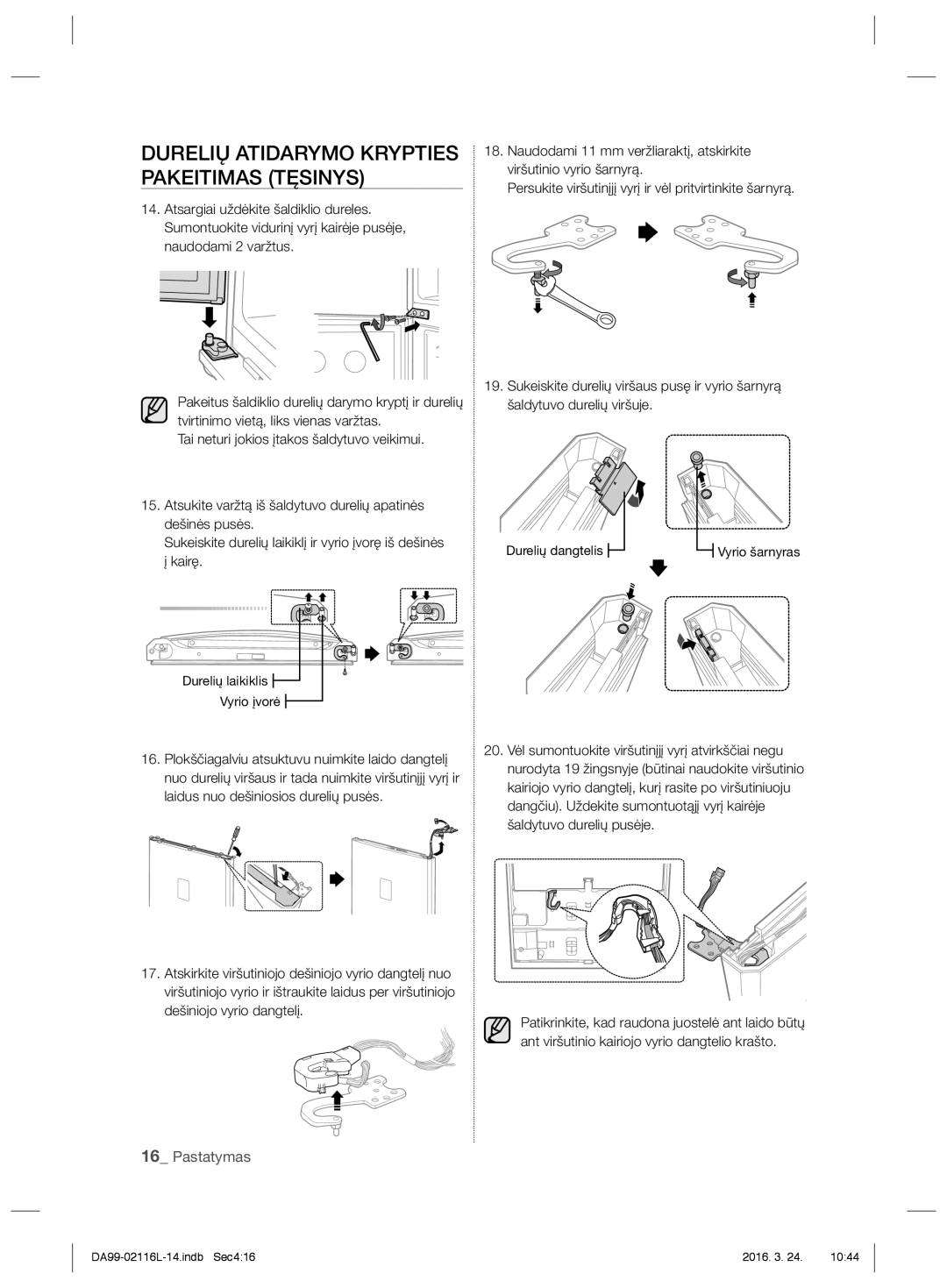 Samsung RL55VTEBG1/XEF, RL55VJBIH1/XEO, RL55VTE1L1/XEO, RL55VJBIH1/XEF, RL55VTEBG1/EUR, RL55VTE1L1/EUR manual Durelių dangtelis 