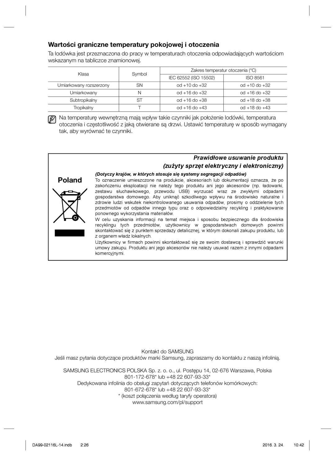 Samsung RL55VTE1L1/EUR, RL55VJBIH1/XEO, RL55VTE1L1/XEO, RL55VJBIH1/XEF Wartości graniczne temperatury pokojowej i otoczenia 