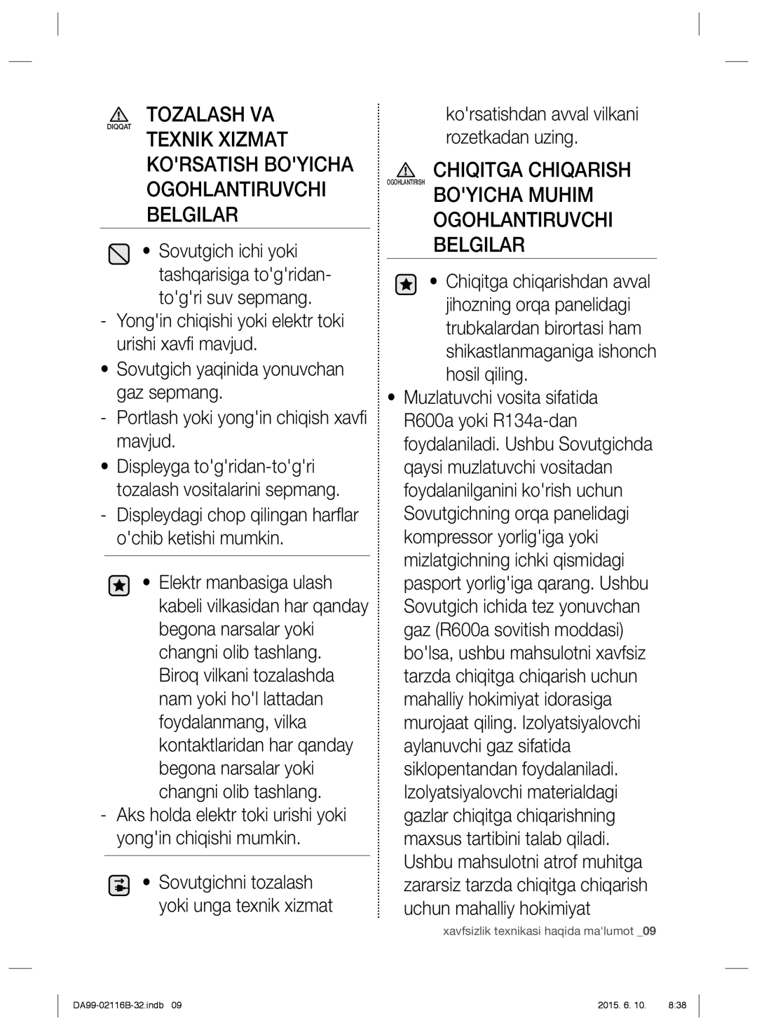 Samsung RL57TTE2A1/BWT, RL55VQBRS1/XEO Texnik Xizmat Korsatish Boyicha Ogohlantiruvchi Belgilar, Uchun mahalliy hokimiyat 