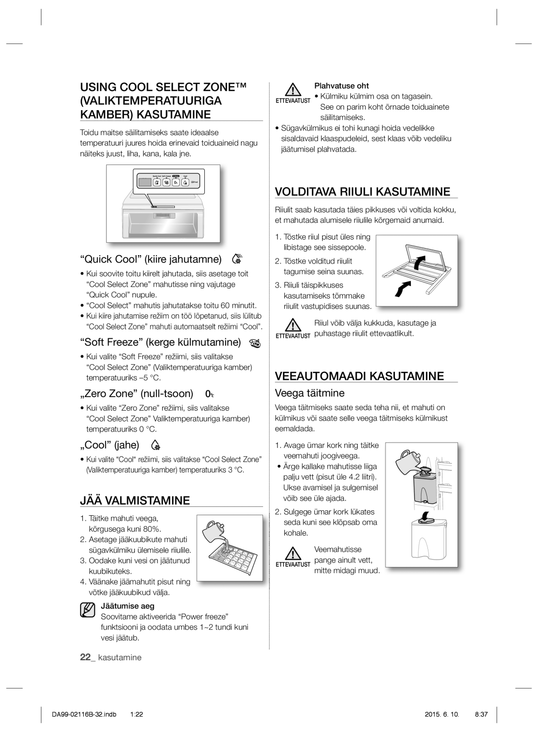 Samsung RL55TEBVB1/BWT, RL55VQBRS1/XEO manual JÄÄ Valmistamine, Volditava Riiuli Kasutamine, Veeautomaadi Kasutamine 