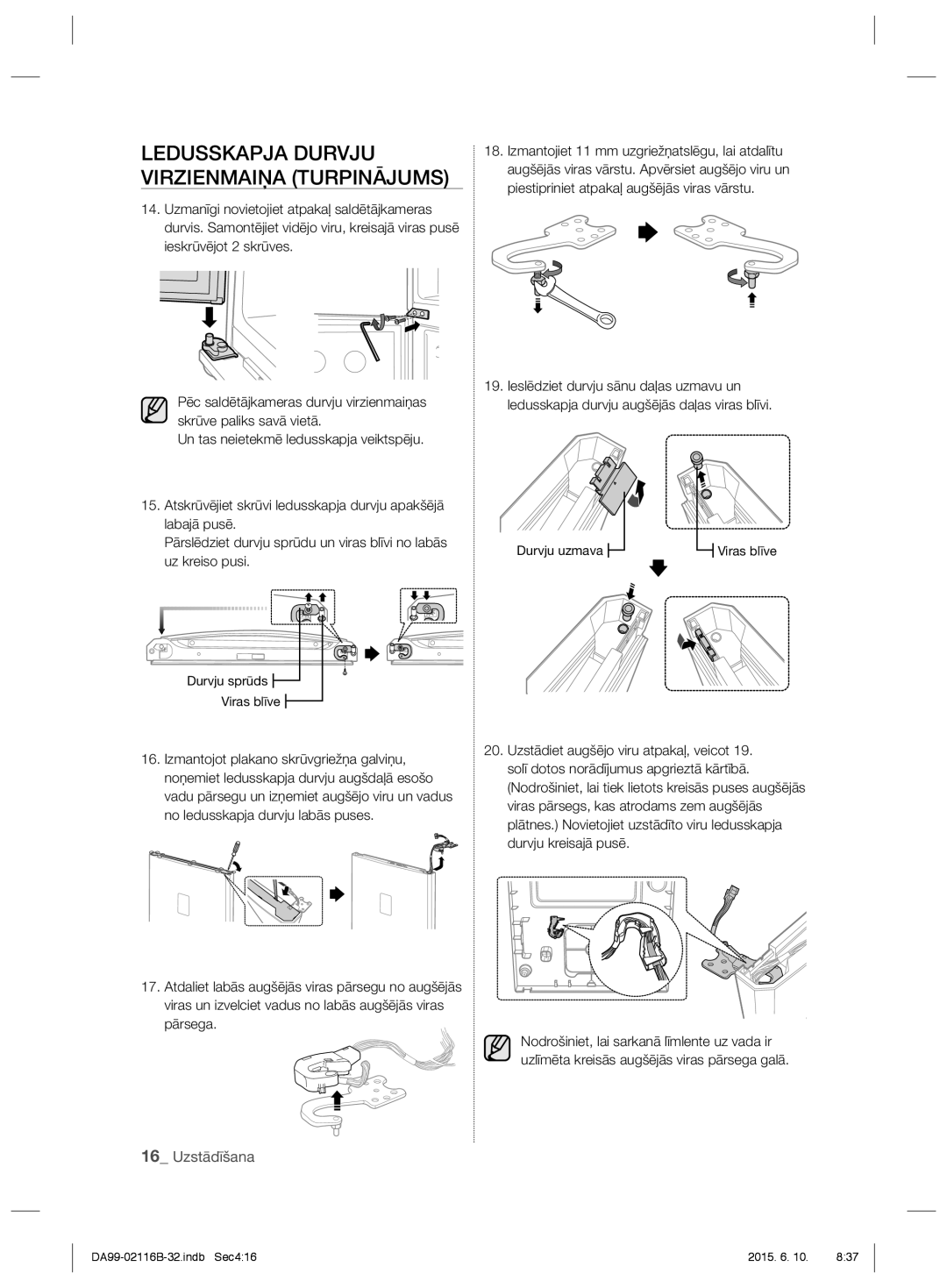 Samsung RL52TEBVB1/BWT, RL55VQBRS1/XEO, RL55VTEBG1/XEO, RL55VQBUS1/BWT manual Un tas neietekmē ledusskapja veiktspēju 