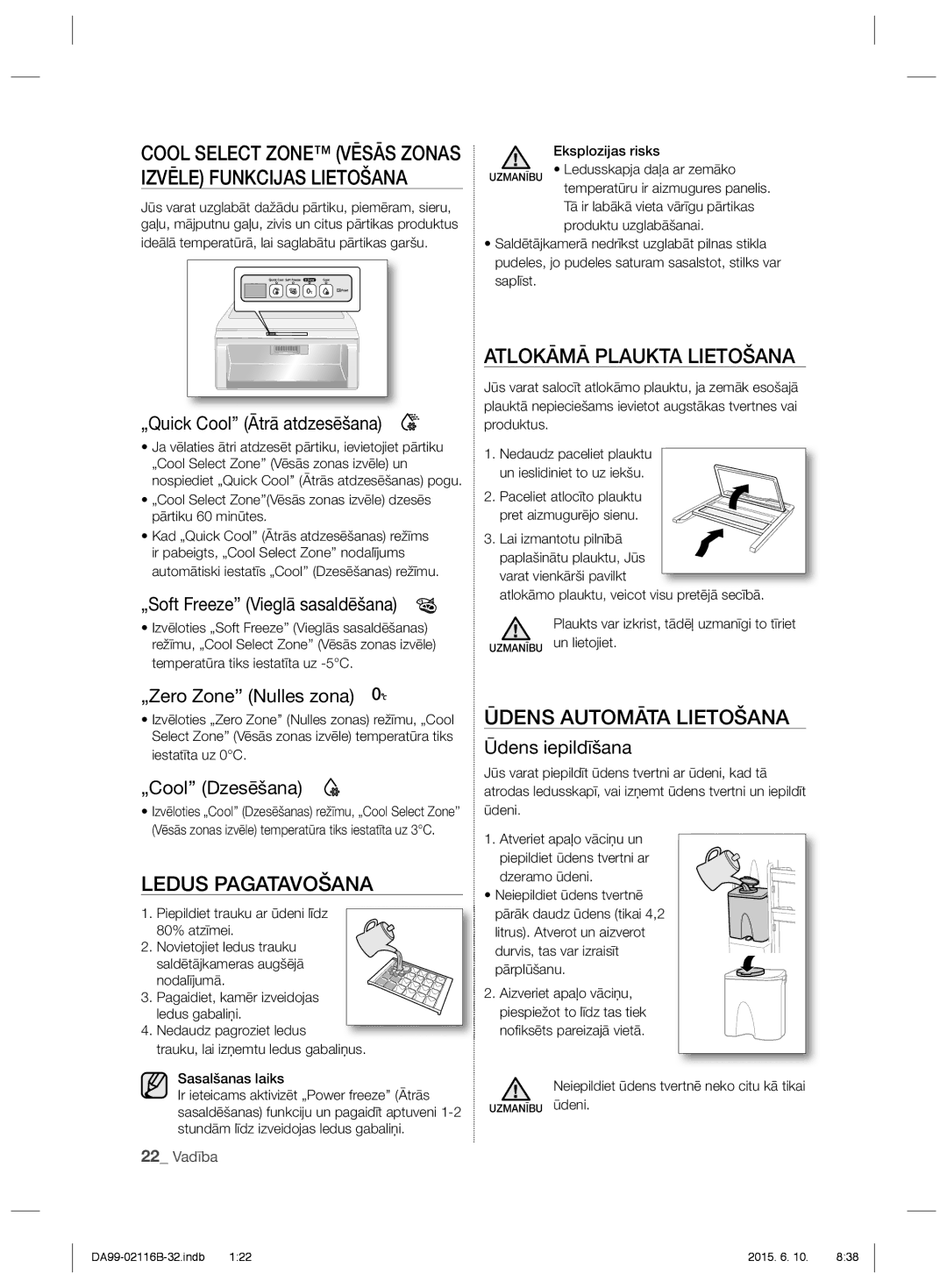 Samsung RL52VSBSW1/BWT, RL55VQBRS1/XEO manual Atlokāmā Plaukta Lietošana, Ledus Pagatavošana, Ūdens Automāta Lietošana 