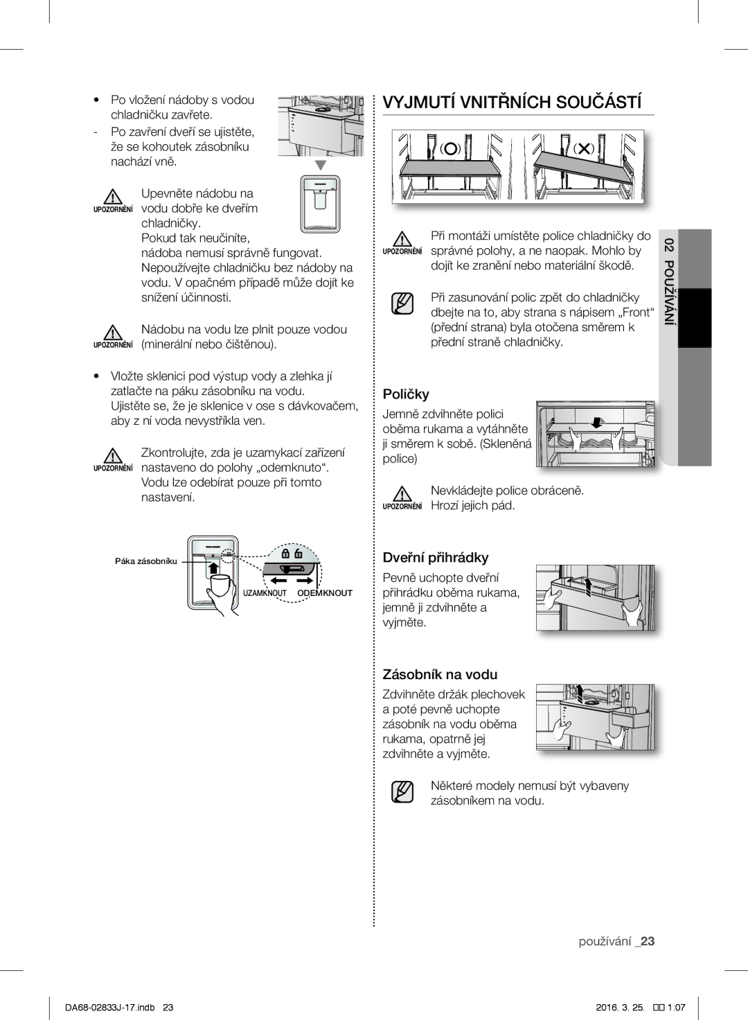 Samsung RB29FERNCSA/EF, RL56GHGMG1/XEF manual Vyjmutí Vnitřních Součástí, Poličky, Dveřní přihrádky, Zásobník na vodu 