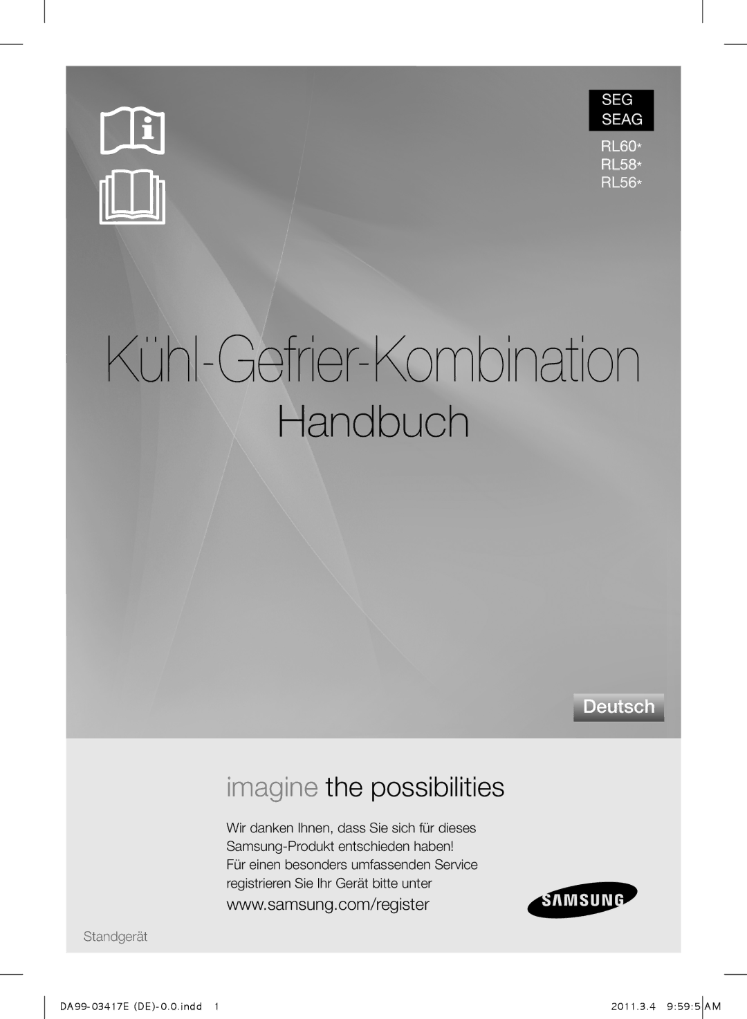 Samsung RL60GLBSW1/XEF, RL56GHGMG1/XEF, RL56GHBSW1/XEF, RL56GHGRS1/XEF, RL63GQESW1/XEF manual Kühl-Gefrier-Kombination 