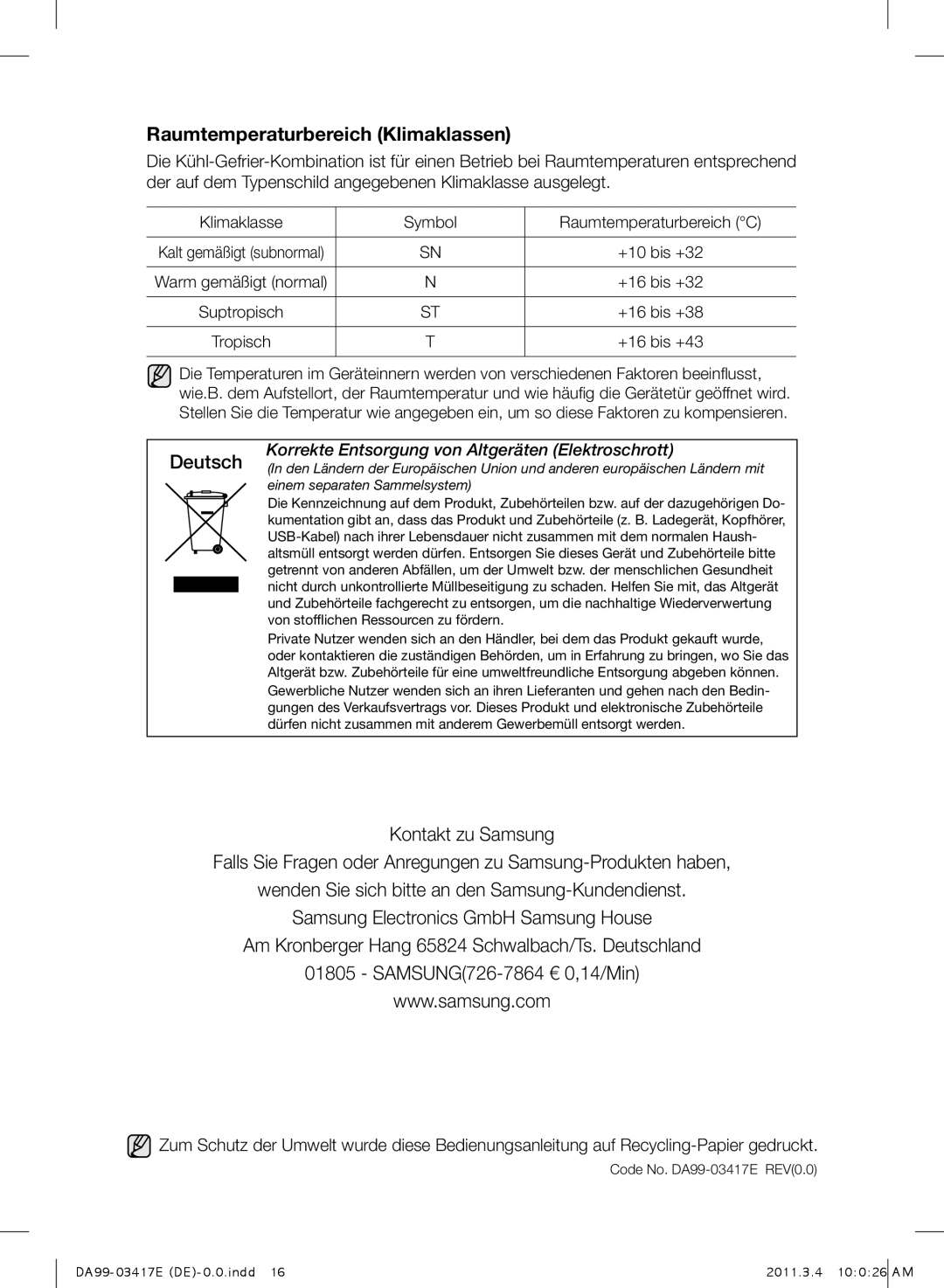 Samsung RL63GQESW1/XEF, RL56GHGMG1/XEF, RL60GLBSW1/XEF, RL56GHBSW1/XEF, RL56GHGRS1/XEF Raumtemperaturbereich Klimaklassen 