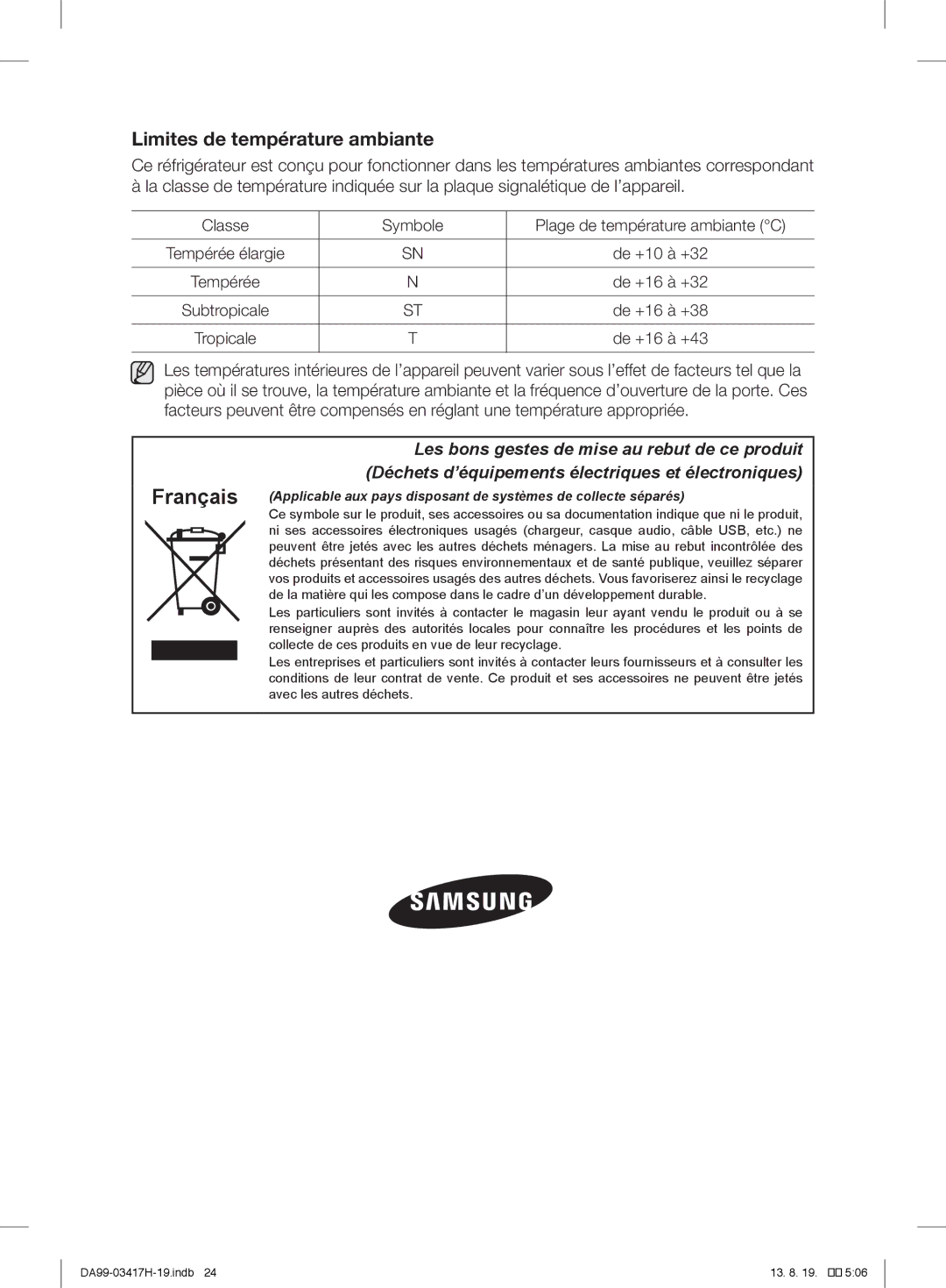 Samsung RL58GEGSW1/XEF, RL56GHGMG1/XEF, RL63GQERS1/XEF, RL58GQBMG1/XEF manual Limites de température ambiante, De +16 à +43 