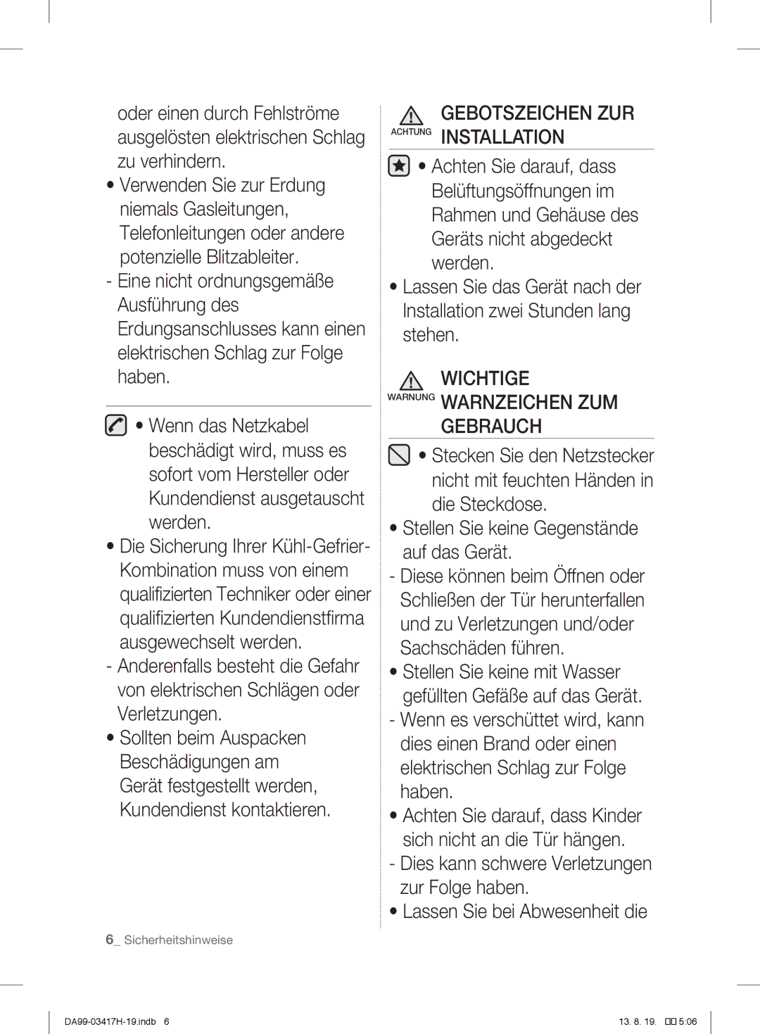 Samsung RL58GRGIH1/XEF, RL56GHGMG1/XEF Gebotszeichen ZUR Achtung Installation, Wichtige Warnung Warnzeichen ZUM Gebrauch 