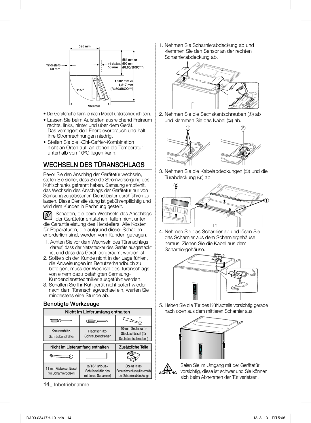 Samsung RL56GHBSW1/XEF, RL56GHGMG1/XEF, RL63GQERS1/XEF Wechseln DES Türanschlags, Seien Sie im Umgang mit der Gerätetür 