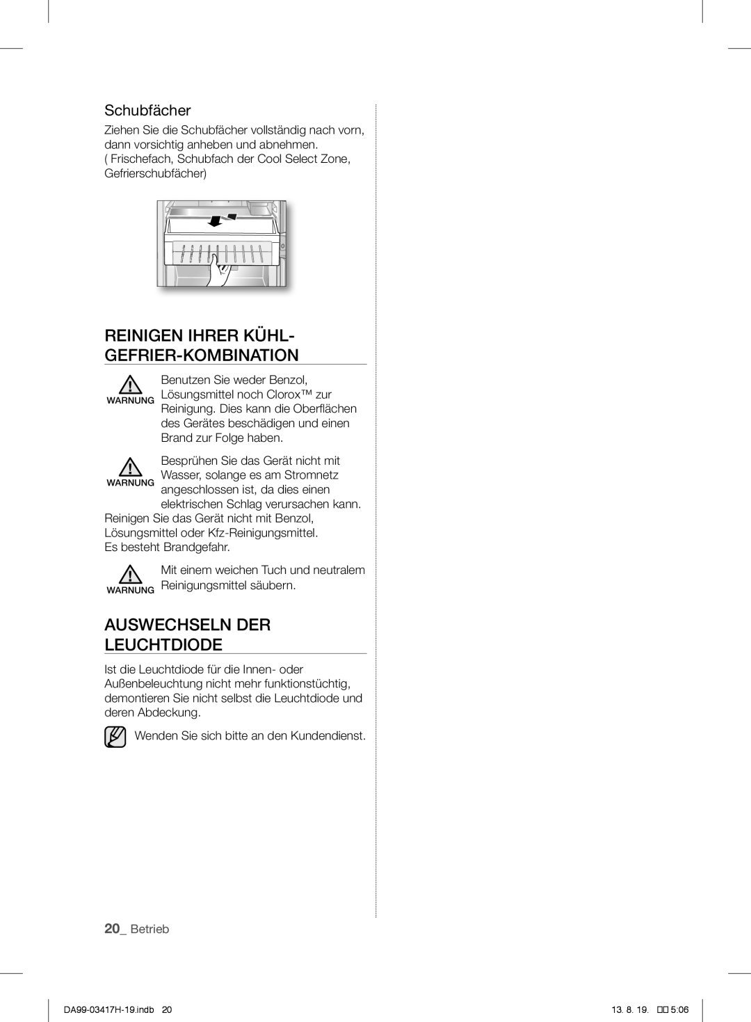 Samsung RL56GHGIH1/XEF, RL56GHGMG1/XEF Reinigen Ihrer Kühl GEFRIER-KOMBINATION, Auswechseln DER Leuchtdiode, Schubfächer 