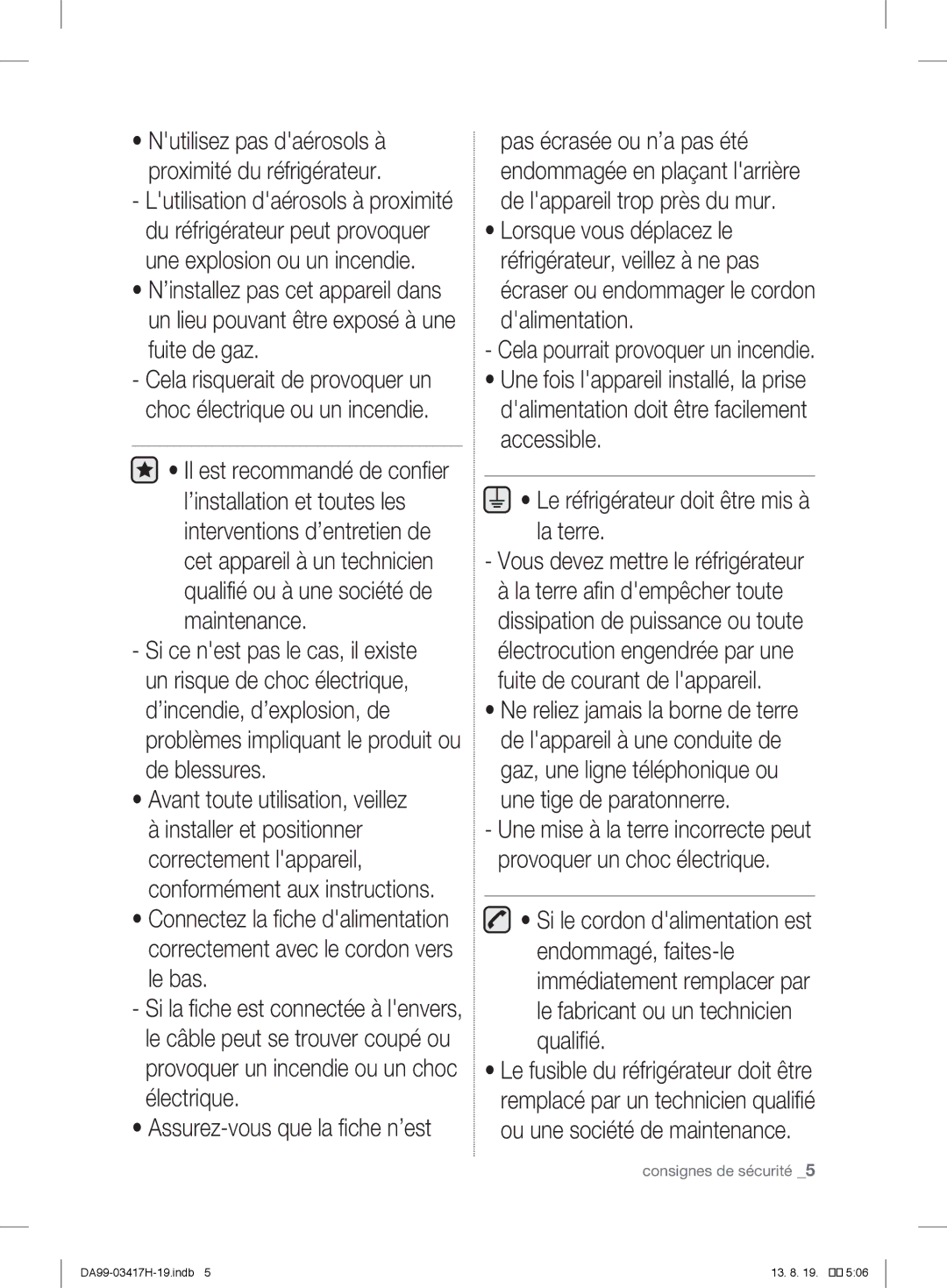 Samsung RL56GREIH1/XEF Une explosion ou un incendie, Fuite de gaz, De blessures, Correctement avec le cordon vers le bas 