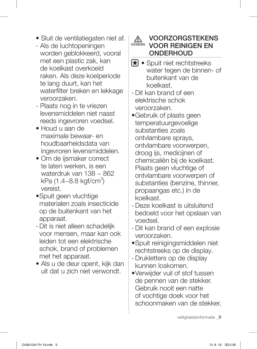 Samsung RL58GEGMG1/XEF, RL56GHGMG1/XEF, RL63GQERS1/XEF, RL58GQBMG1/XEF Voorzorgstekens Voorzorg Voor Reinigen EN Onderhoud 