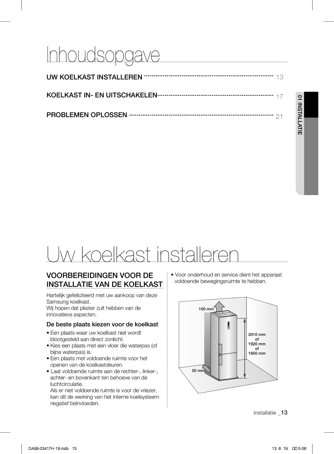 Samsung RL56GSBSW1/XEF, RL56GHGMG1/XEF, RL63GQERS1/XEF Inhoudsopgave, Voorbereidingen Voor DE Installatie VAN DE Koelkast 