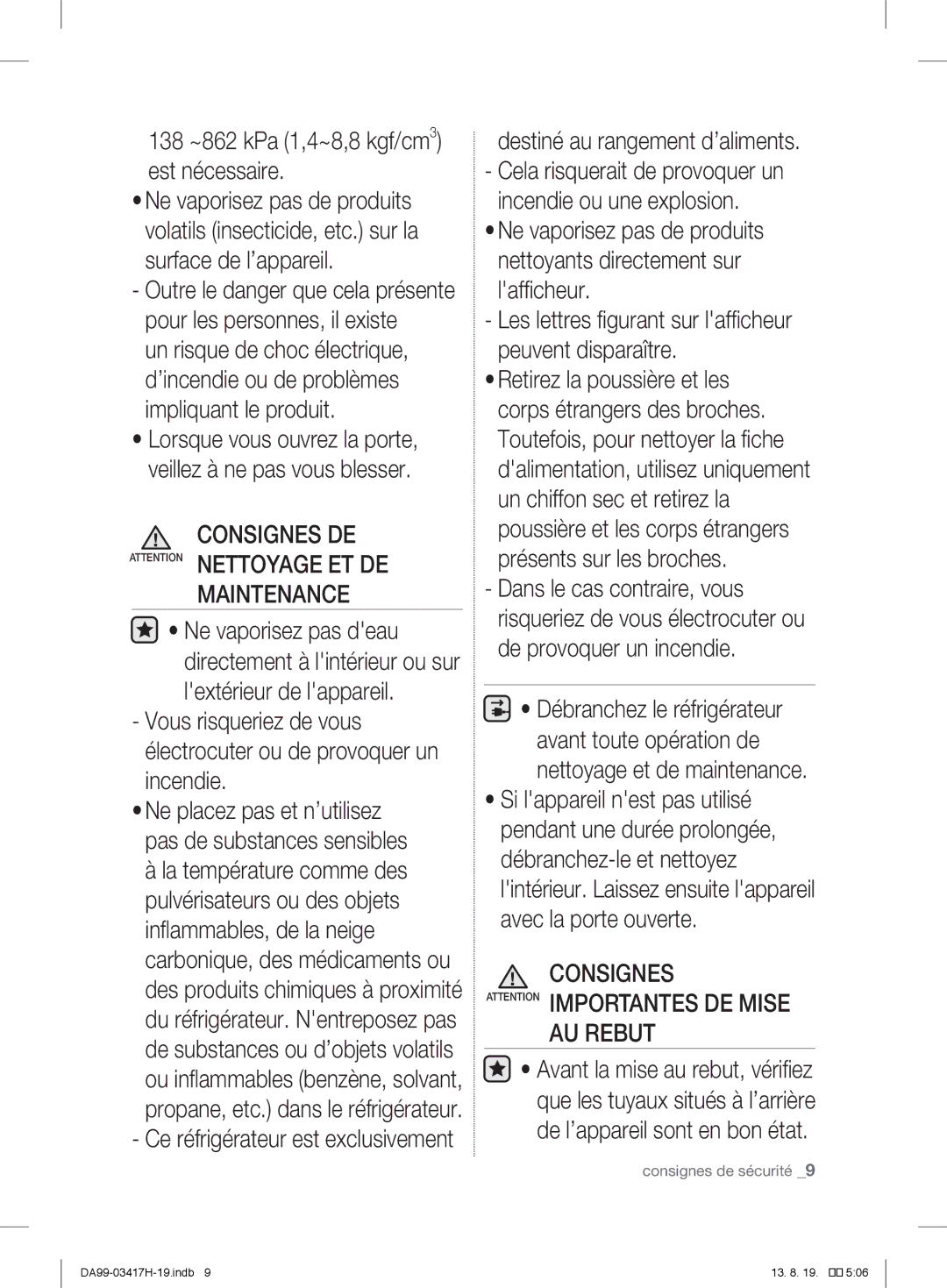 Samsung RL56GHGSW1/XEF, RL56GHGMG1/XEF 138 ~862 kPa 1,4~8,8 kgf/cm3 est nécessaire, Surface de l’appareil, Maintenance 