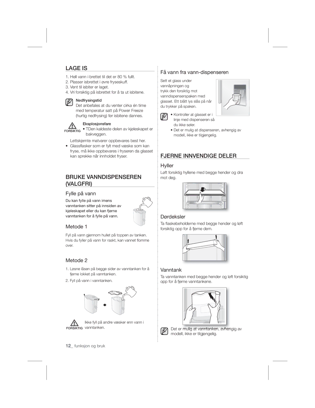 Samsung RL56GHGRS1/XEF manual Lage is, Bruke Vanndispenseren Valgfri, Fjerne Innvendige Deler 