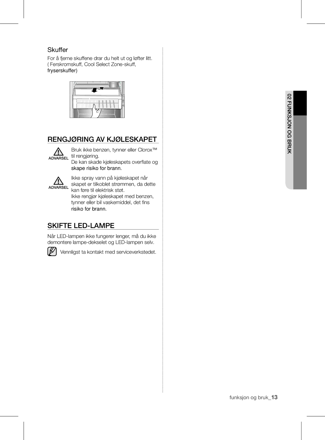 Samsung RL56GHGRS1/XEF manual Rengjøring AV Kjøleskapet, Skifte LED-LAMPE, Vennligst ta kontakt med serviceverkstedet 